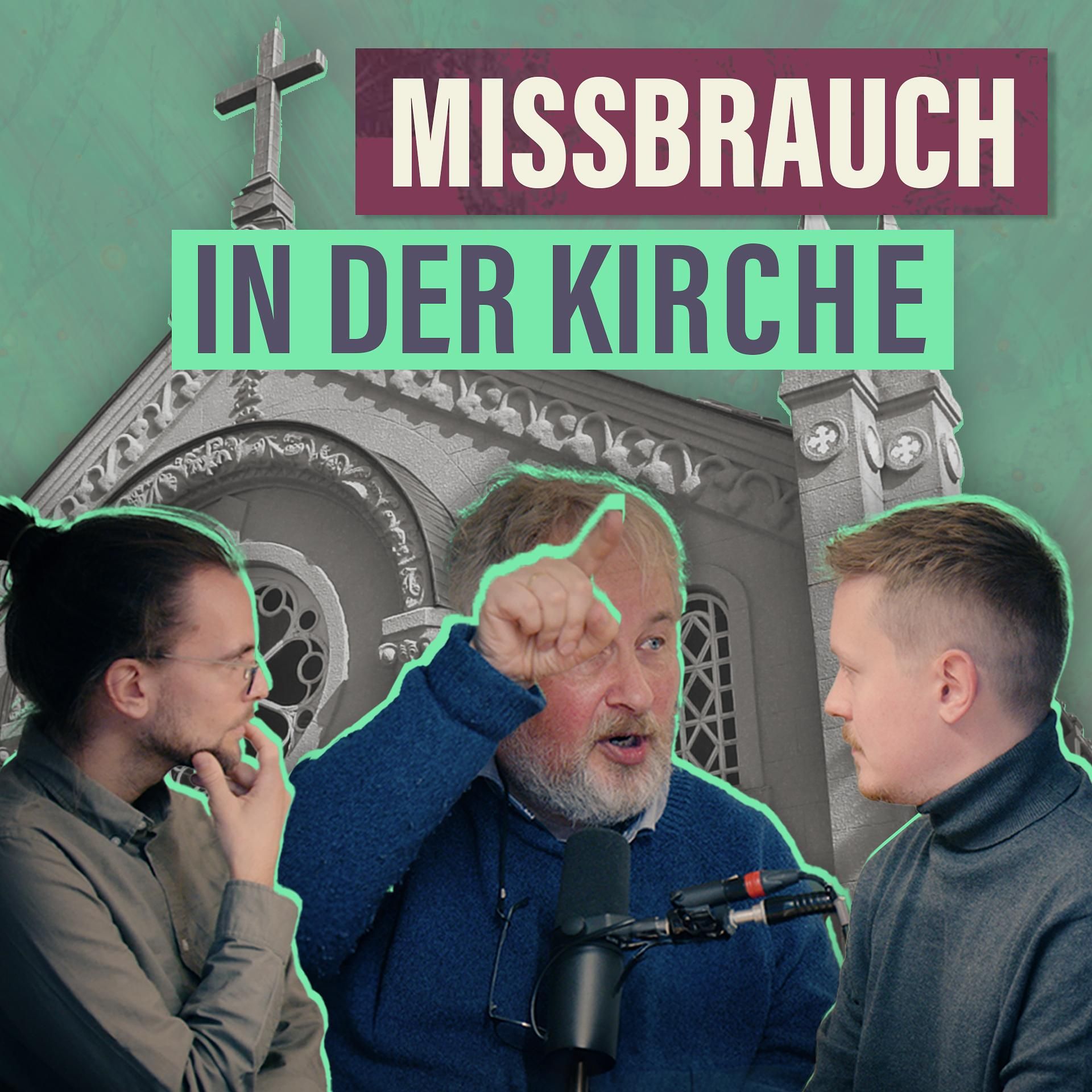 Endlich aufgeklärt über den Kirchenmissbrauch!