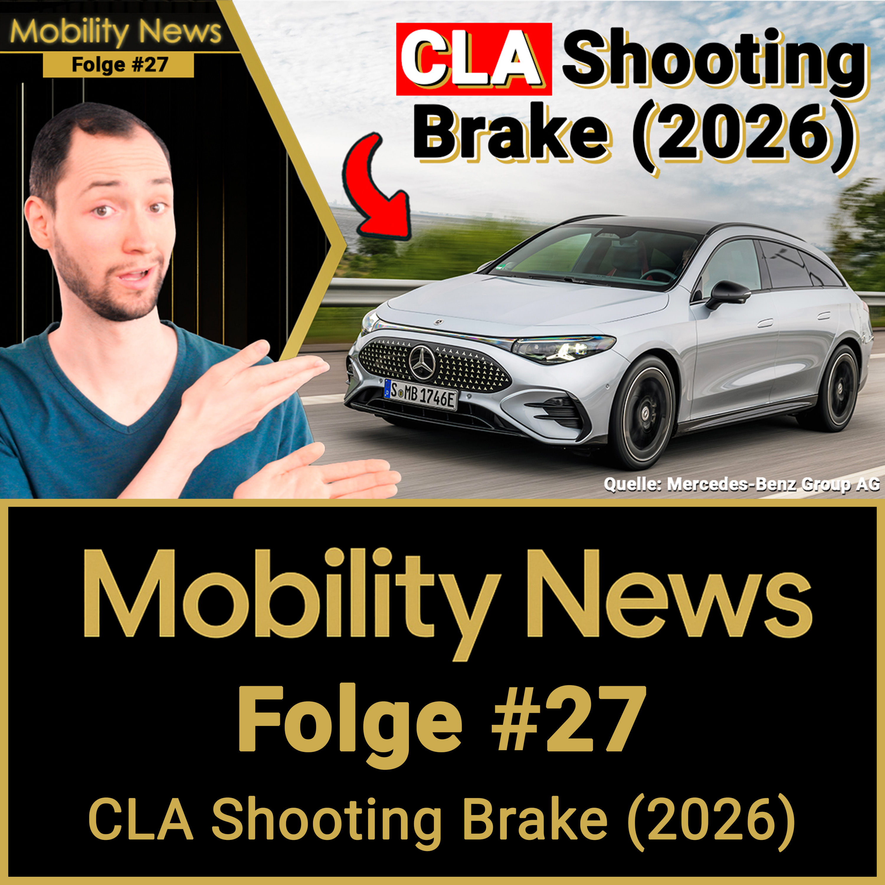 Endlich ein GÜNSTIGER Elektro-KOMBI?! 761km im Mercedes CLA Shooting-Brake (2026)| Mobility News #27