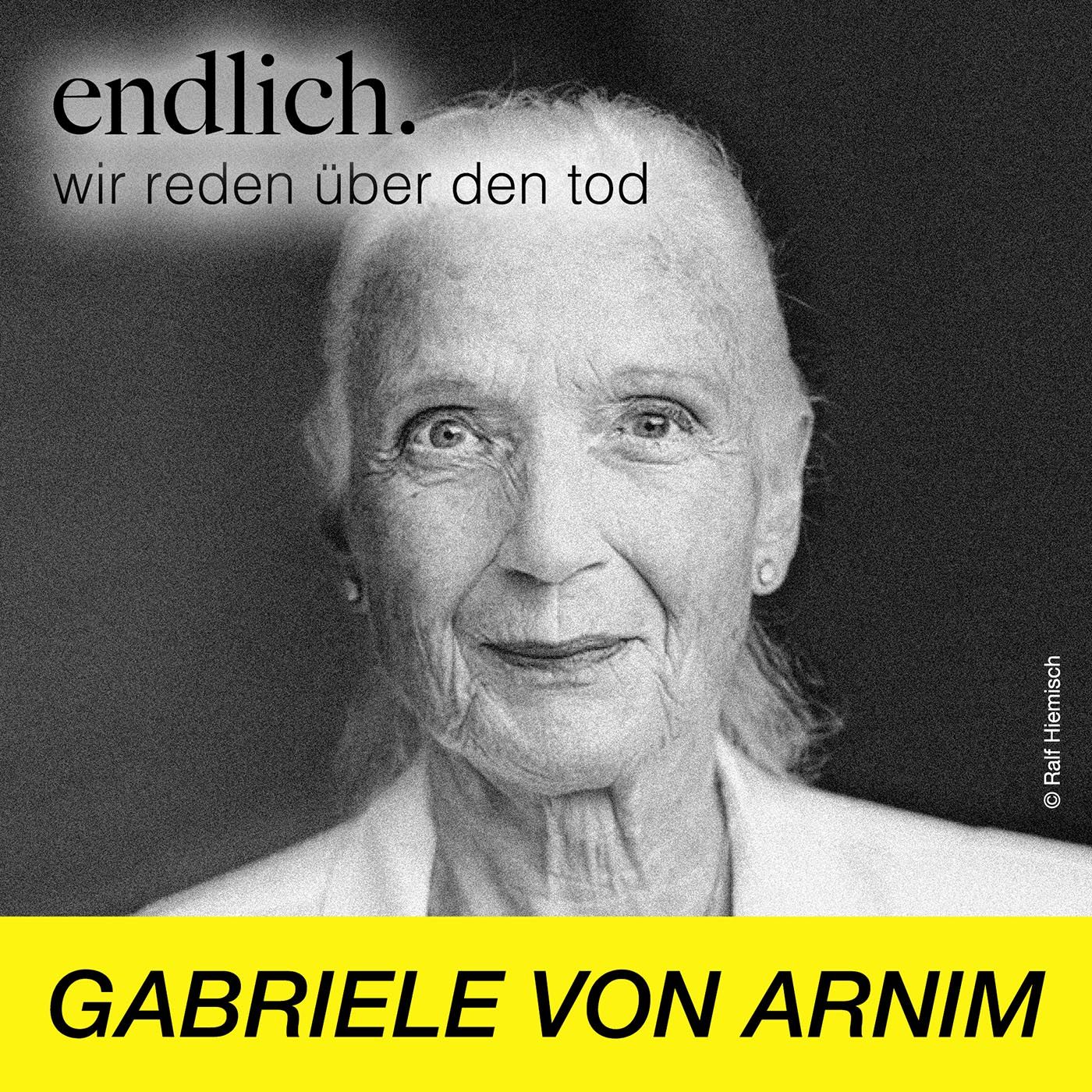 „endlich. Interview“ mit Gabriele von Arnim