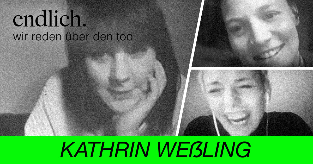 „endlich. Interview“ mit Kathrin Weßling