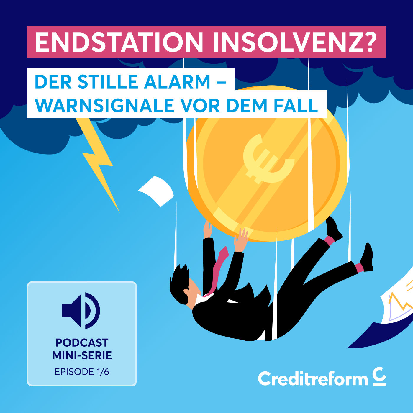Endstation Insolvenz? Folge 1: Der stille Alarm – Warnsignale vor dem Fall