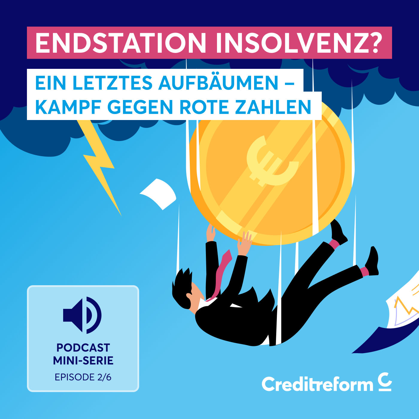 Endstation Insolvenz? Folge 2: Ein letztes Aufbäumen – Kampf gegen rote Zahlen