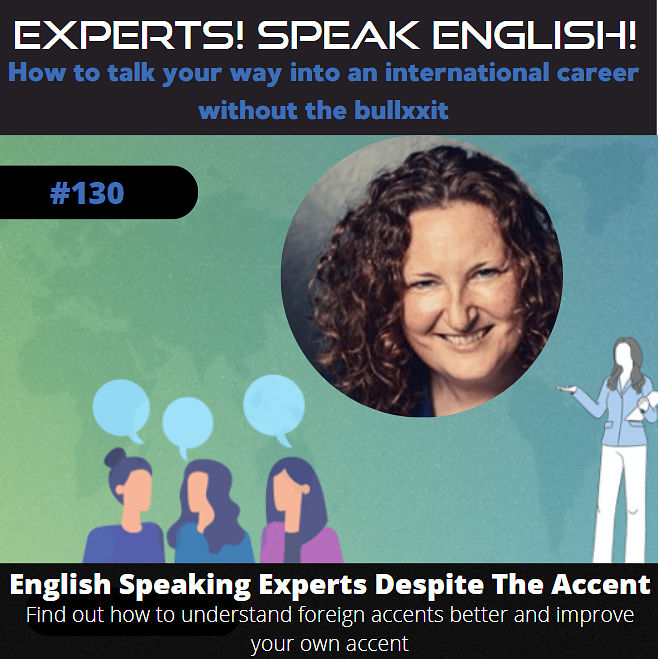 English Speaking Experts Despite The Accent #130