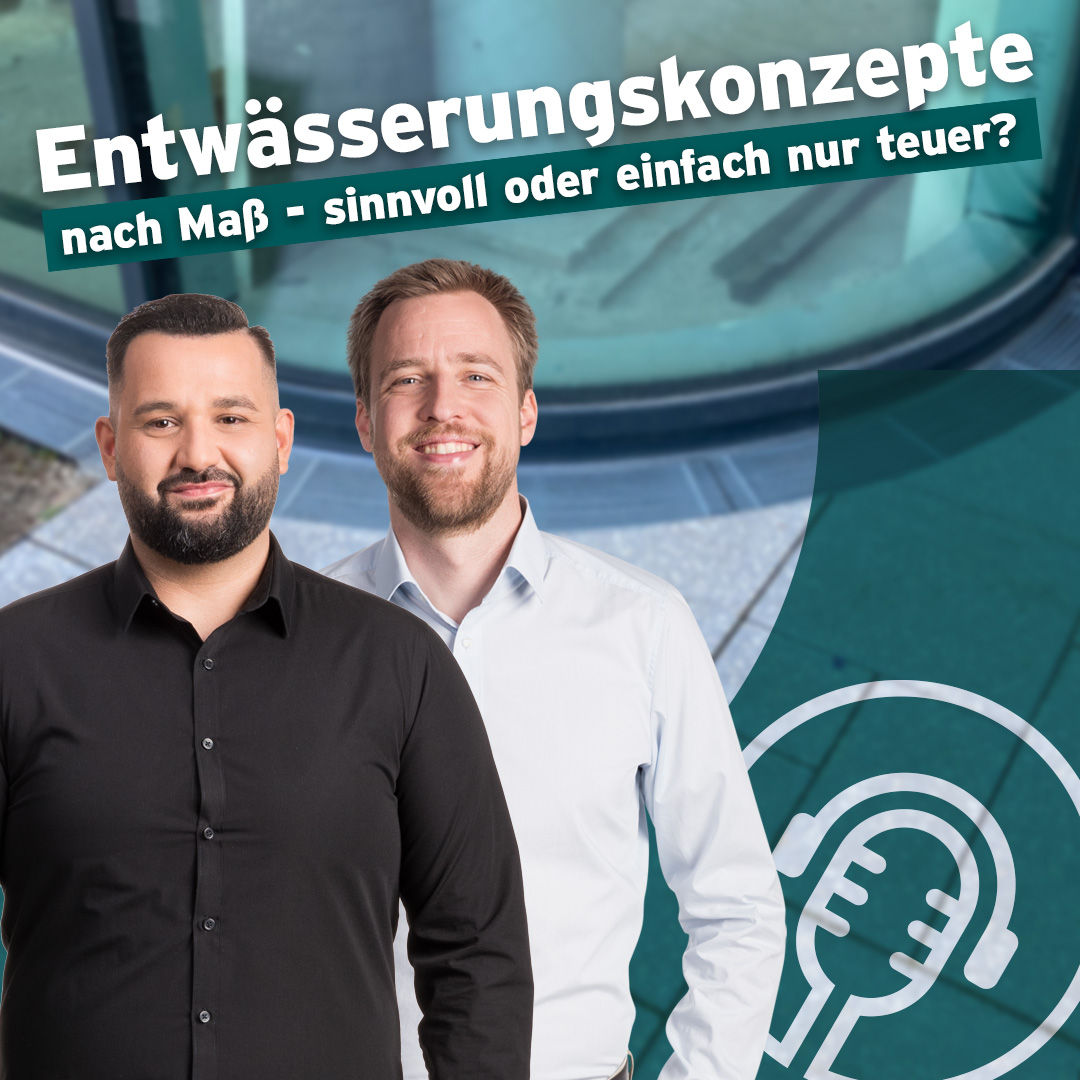Entwässerungskonzepte nach Maß - sinnvoll oder einfach nur teuer?