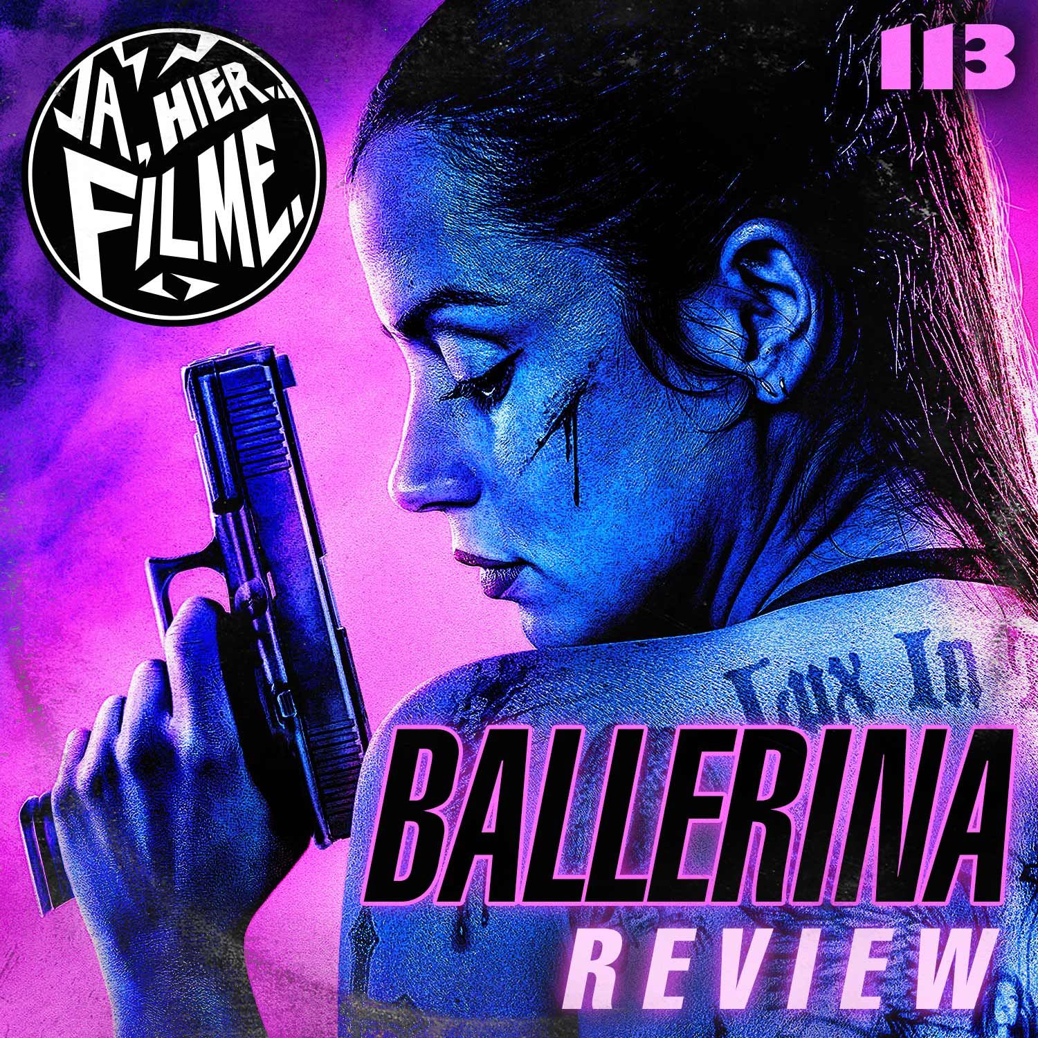 Ep. 113: Ballerina | Network | Bullet In The Head | The Way Of The Gun