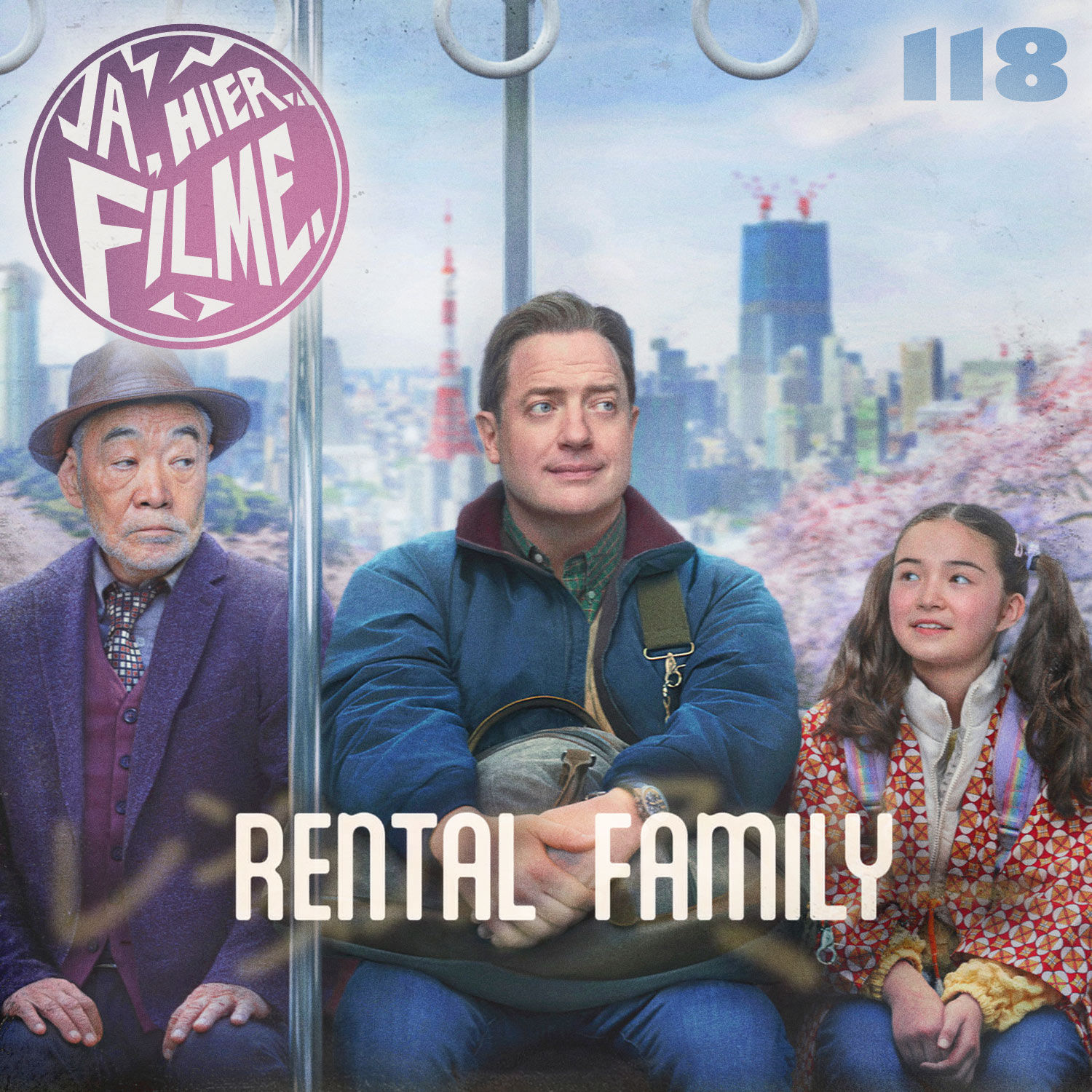 Ep. 118: Rental Family | Sirāt | Shiva Baby | Chinesisches Roulette