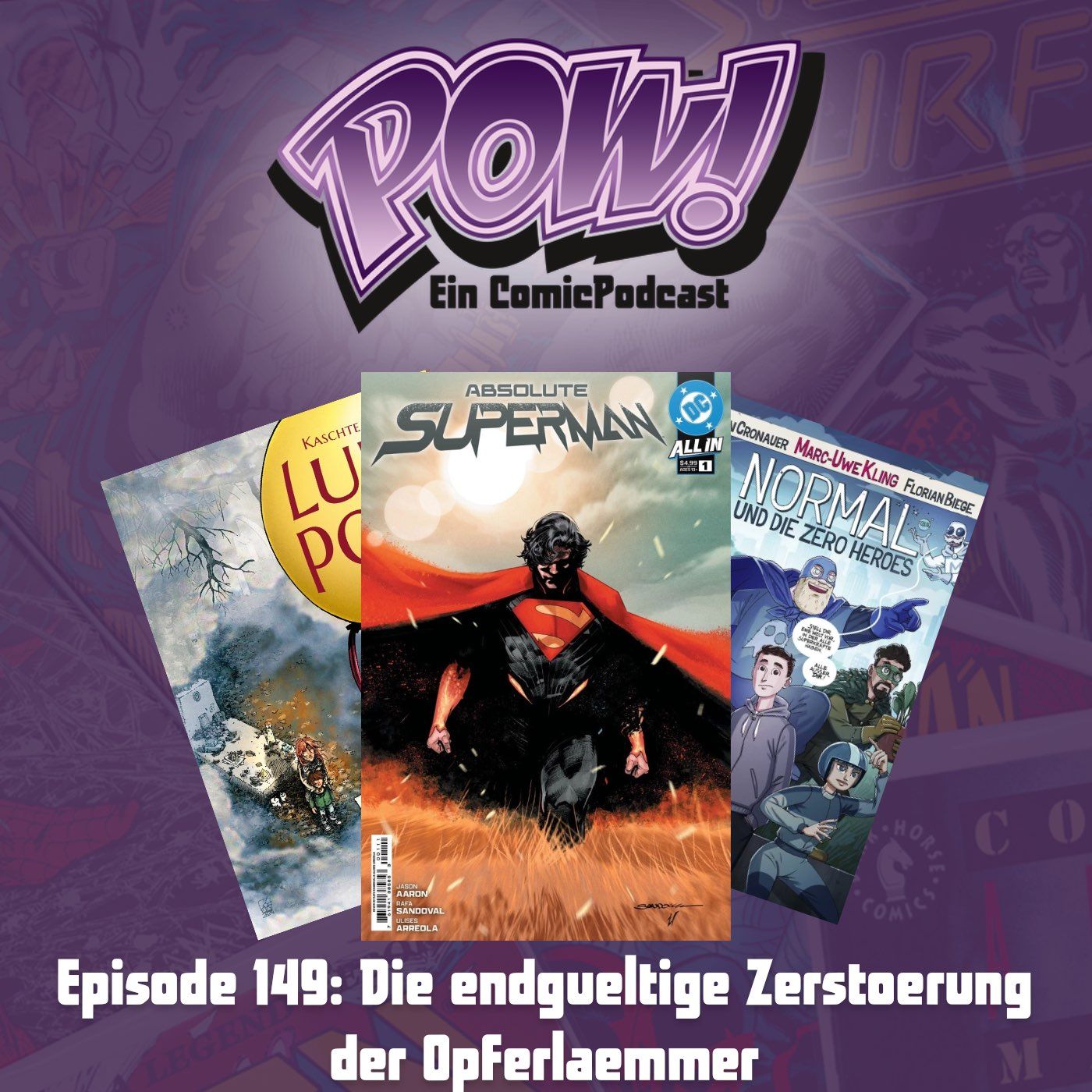 Ep. 149: Die endgültige Zerstörung der Opferlämmer