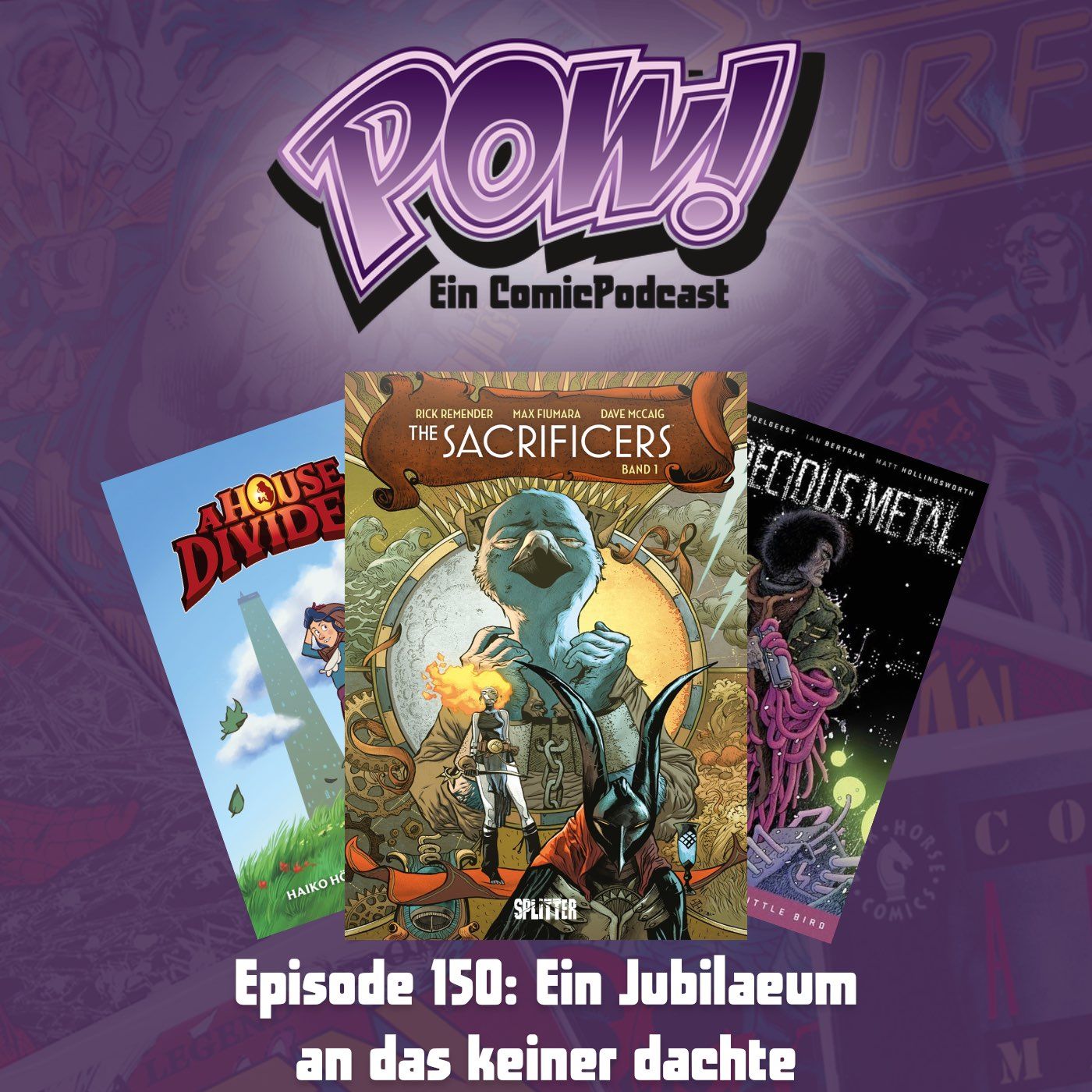 Ep. 150: Ein Jubiläum an das keiner dachte