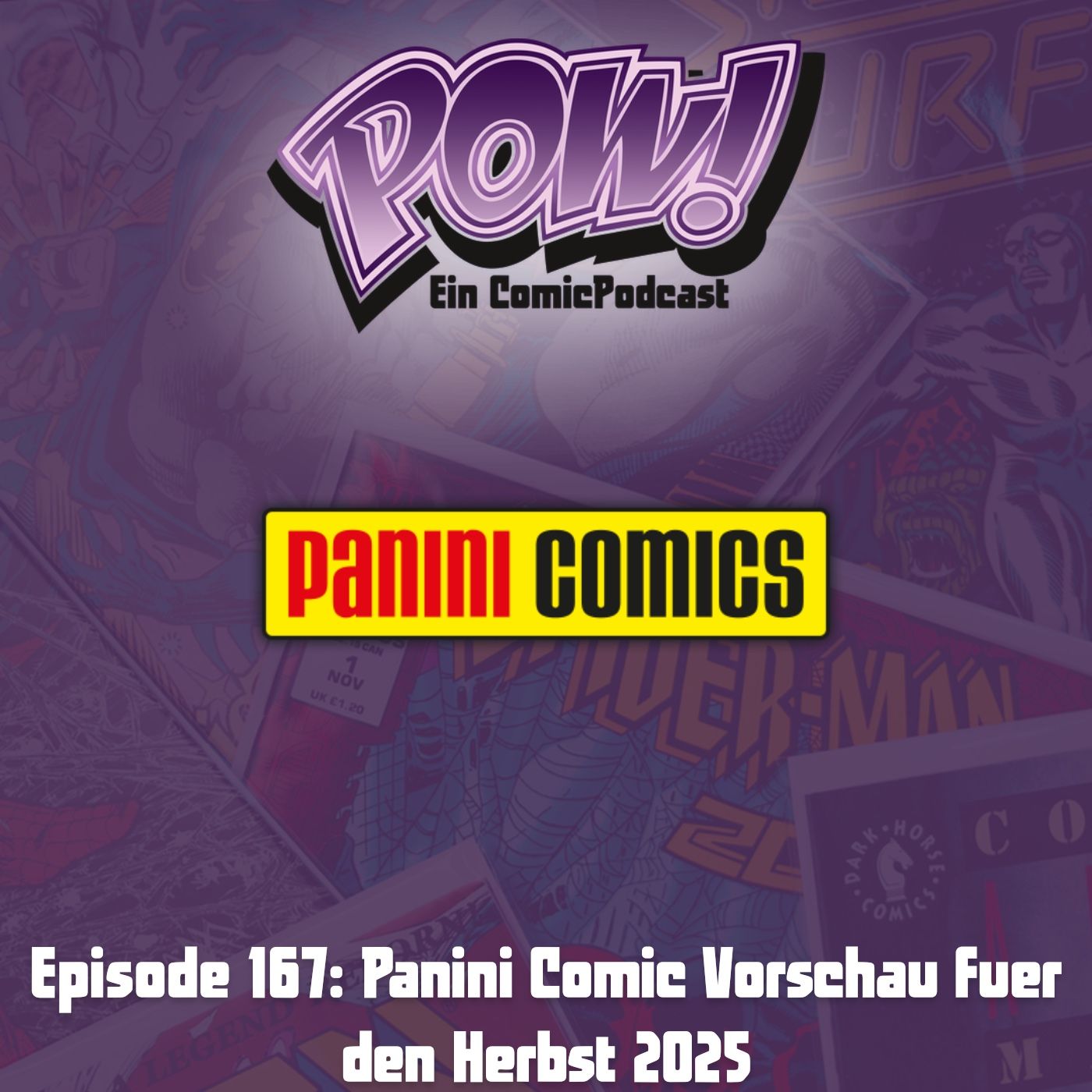 Ep. 167: Panini Comic Vorschau fuer den Herbst 2025