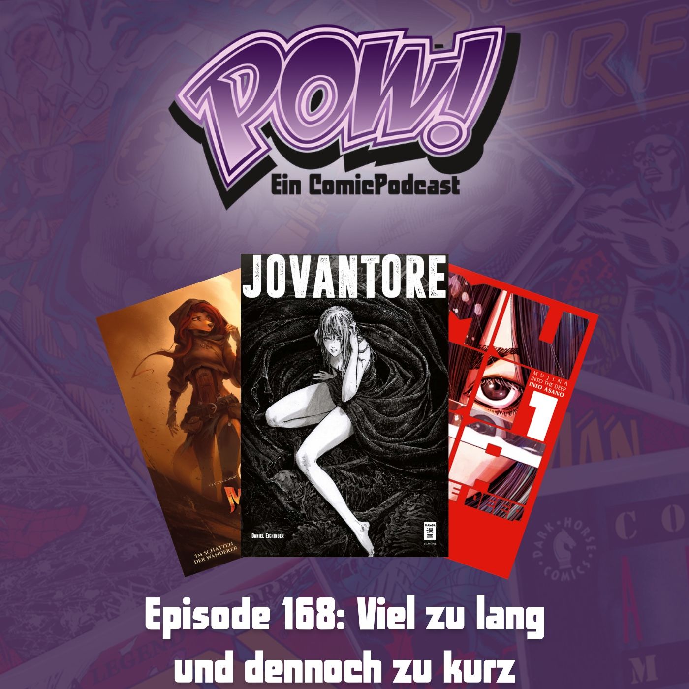 Ep. 168: Viel zu lang und dennoch zu kurz