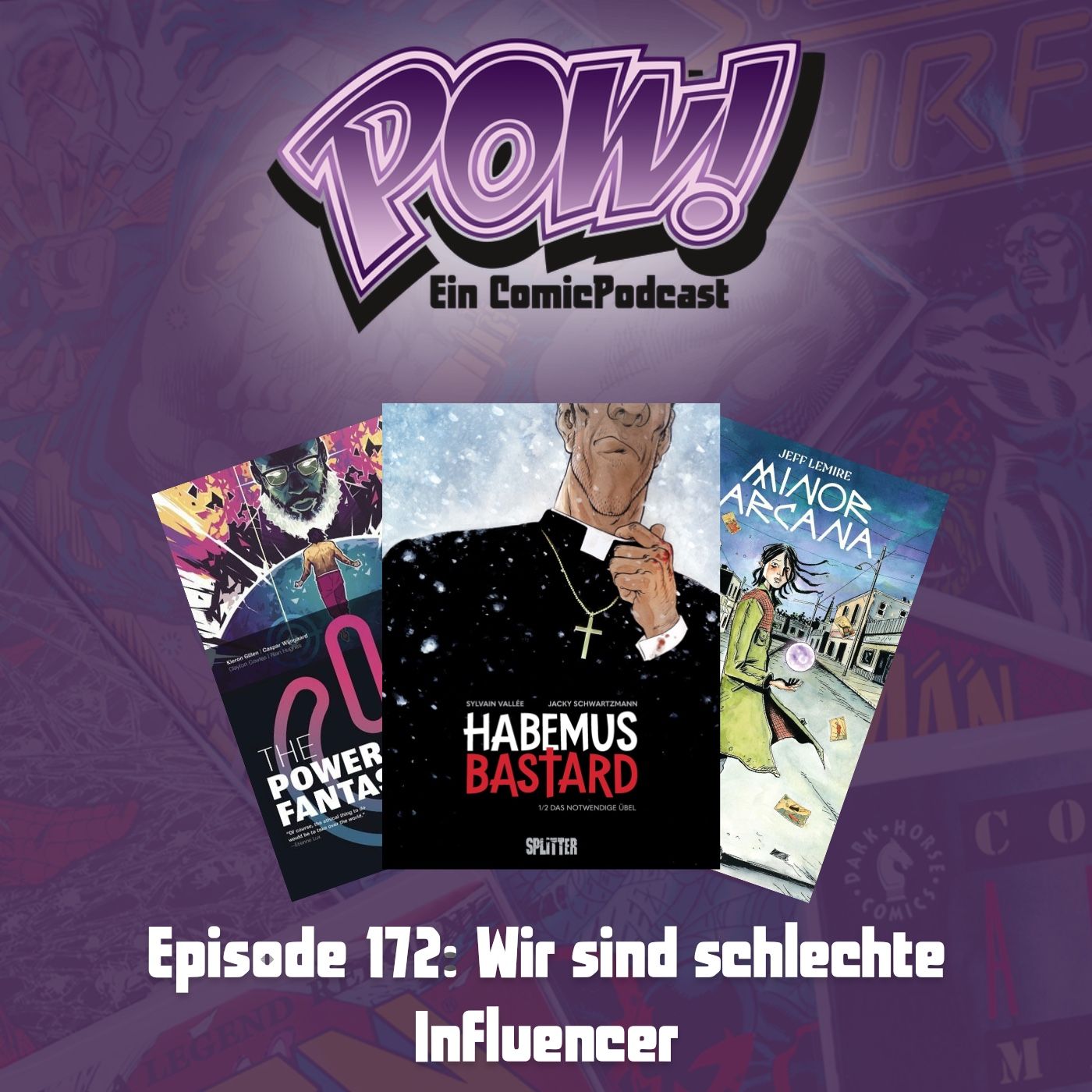 Ep. 172: Wir sind schlechte Influencer