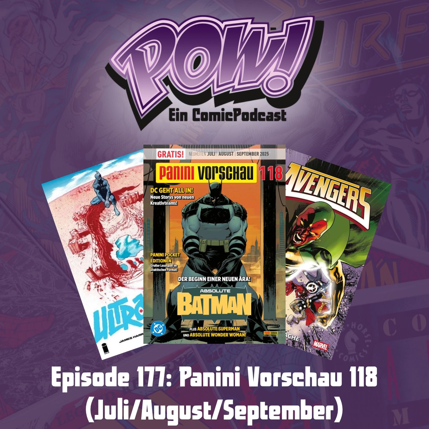 Ep. 177: Panini Vorschau 118 (Juli/August/September)