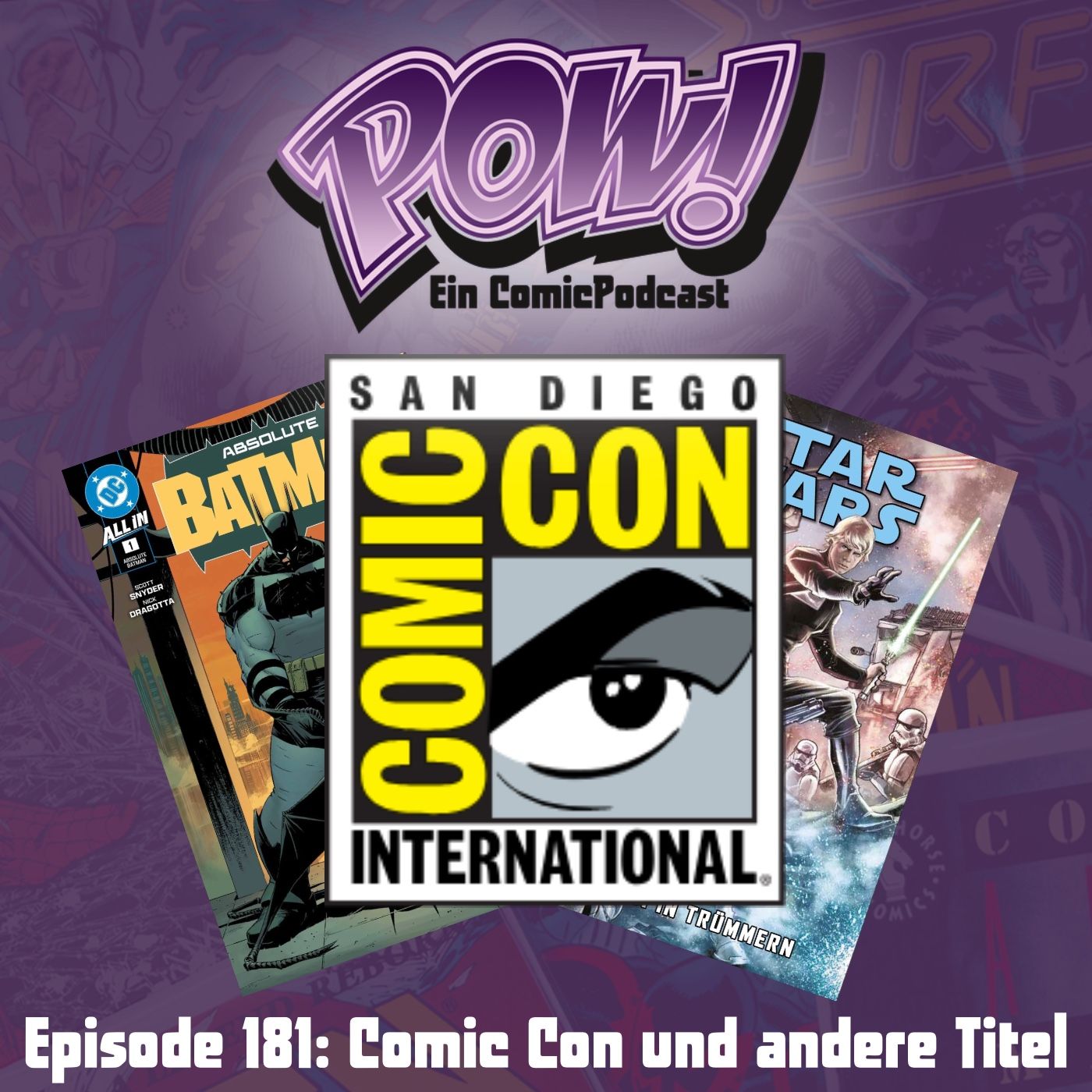 Ep. 181: Comic Con und andere Titel