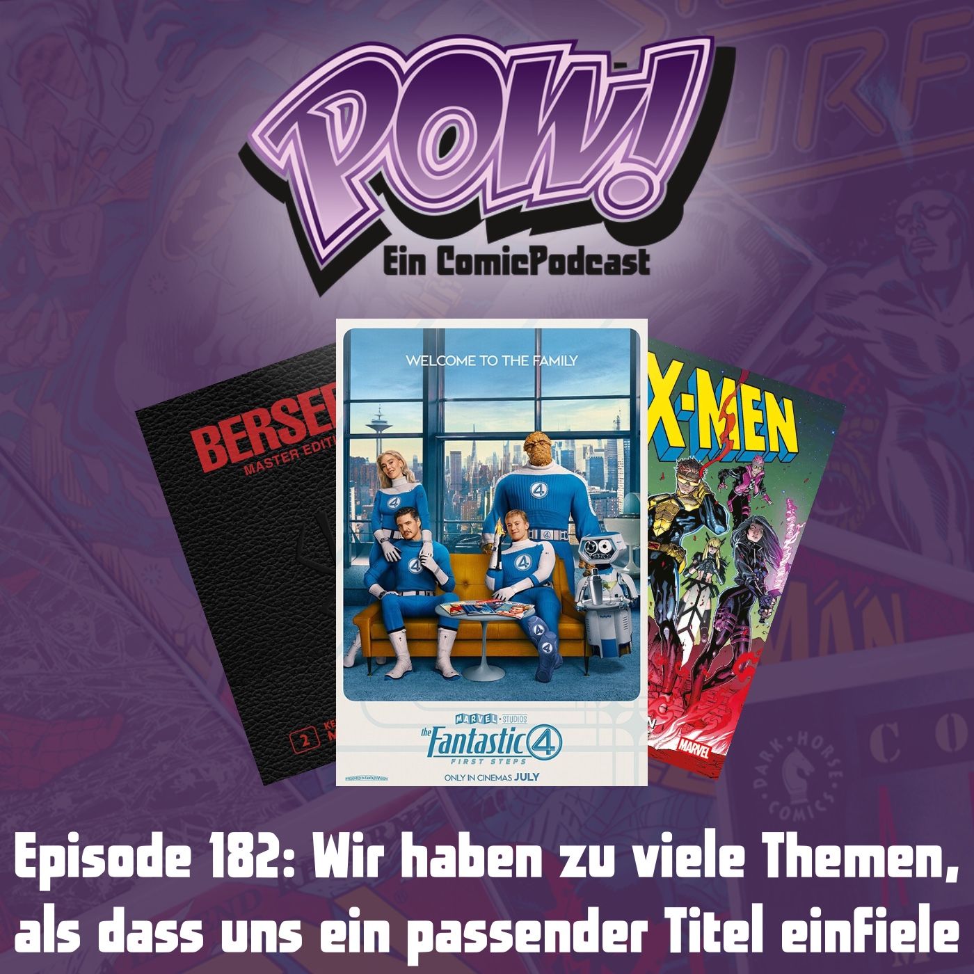 Ep. 182: Wir haben zu viele Themen, als dass uns ein passender Titel einfiele