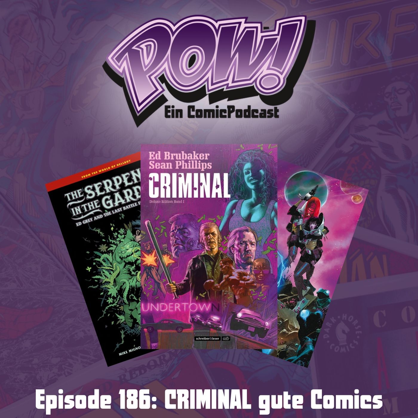 Ep. 186: CRIMINAL gute Comics