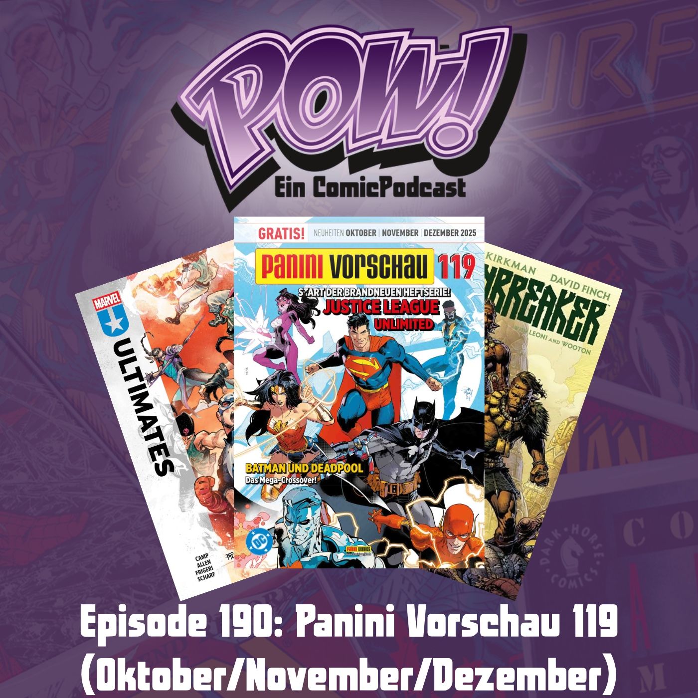 Ep. 190: Panini Vorschau 119 (Oktober/November/Dezember)