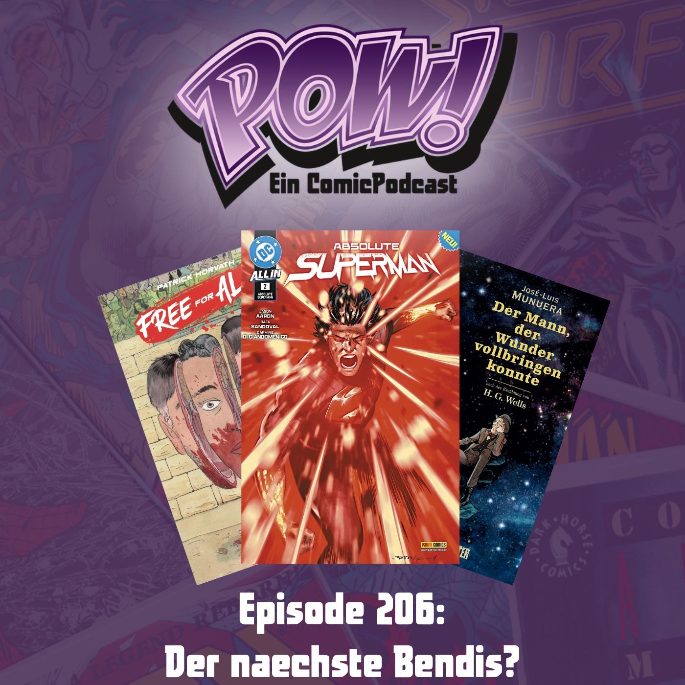 Ep. 206: Der nächste Bendis?