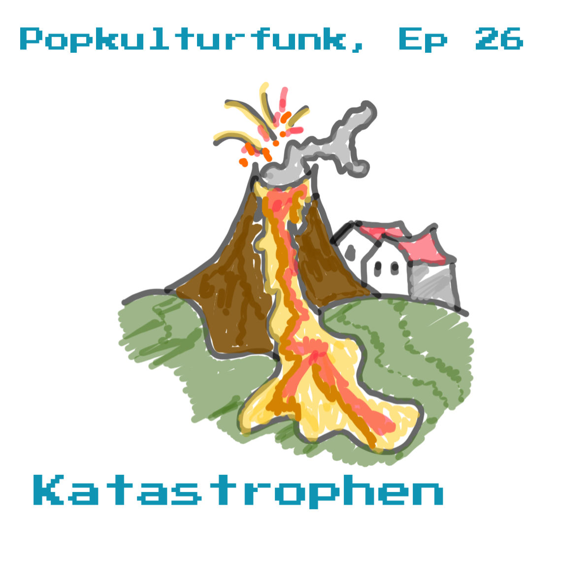 Ep 26: Katastrophen