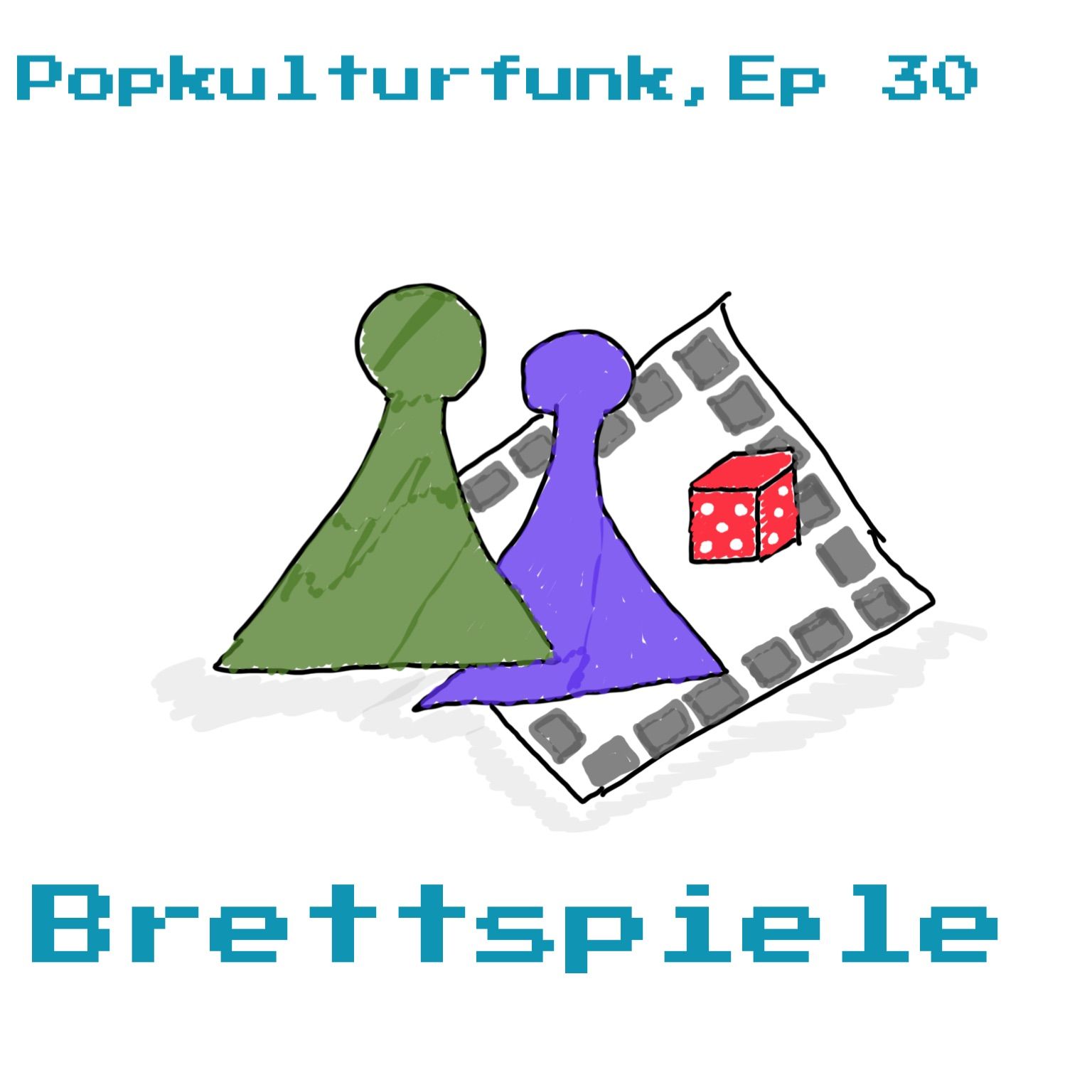 Ep 30: Brettspiele