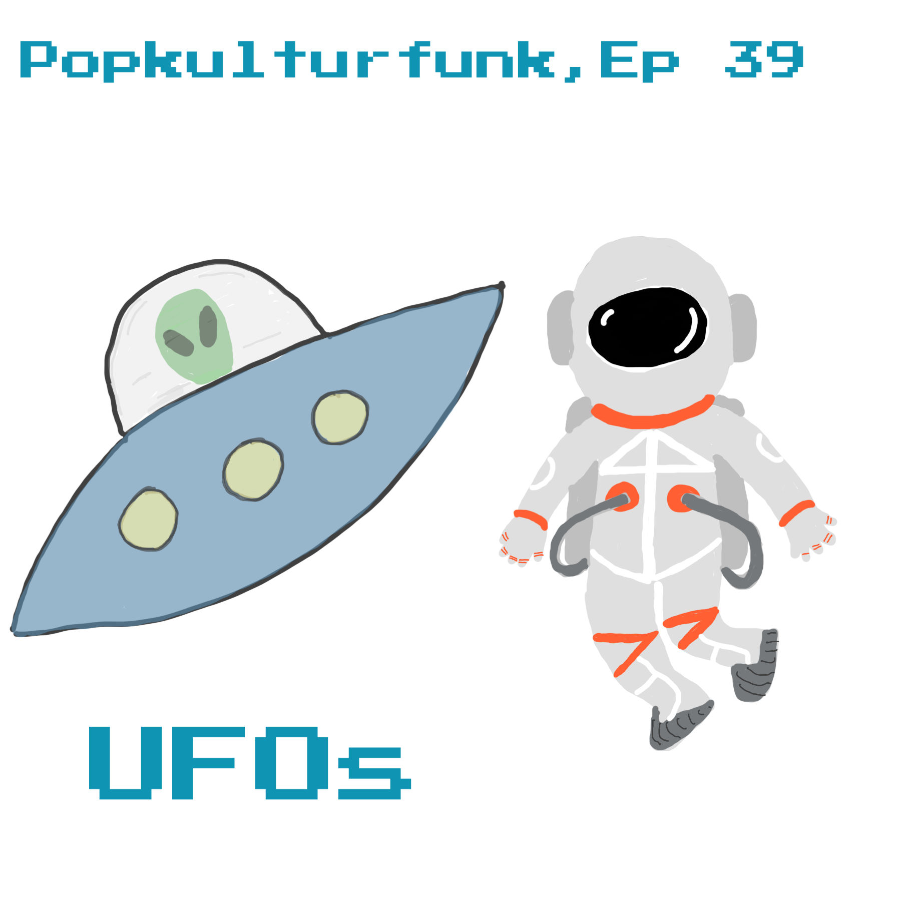 Ep 39: UFOs