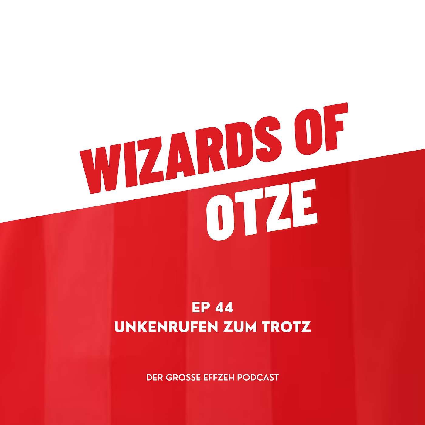EP 44 | Unkenrufen zum Trotz
