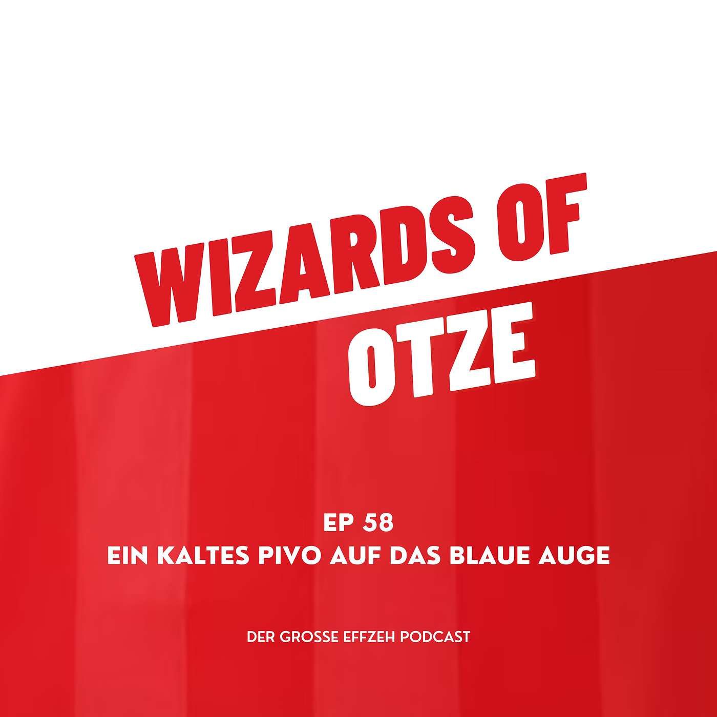 EP 58 | Ein kaltes Pivo auf das blaue Auge