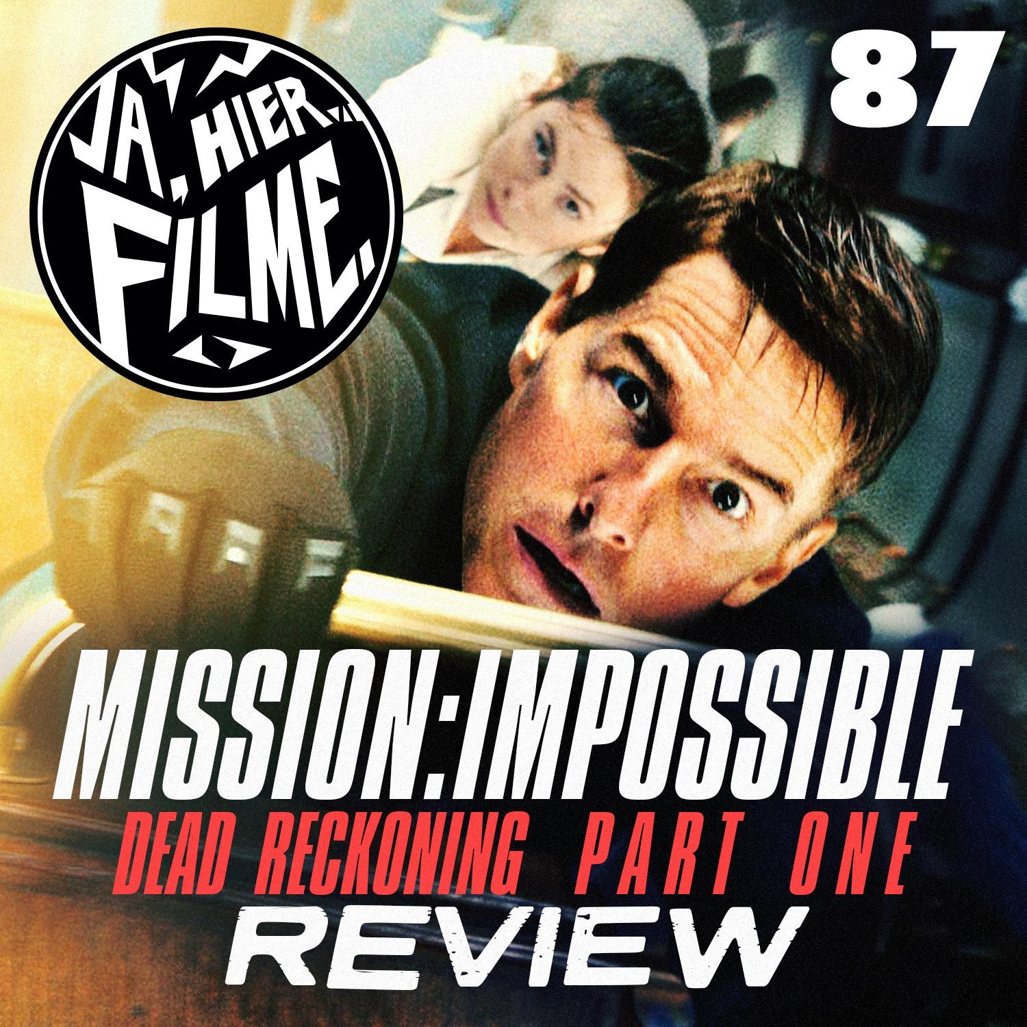 Ep. 87: Mission: Impossible - Dead Reckoning Part One | Leon / Lionheart | Friday The 13th | The Breakfast Club