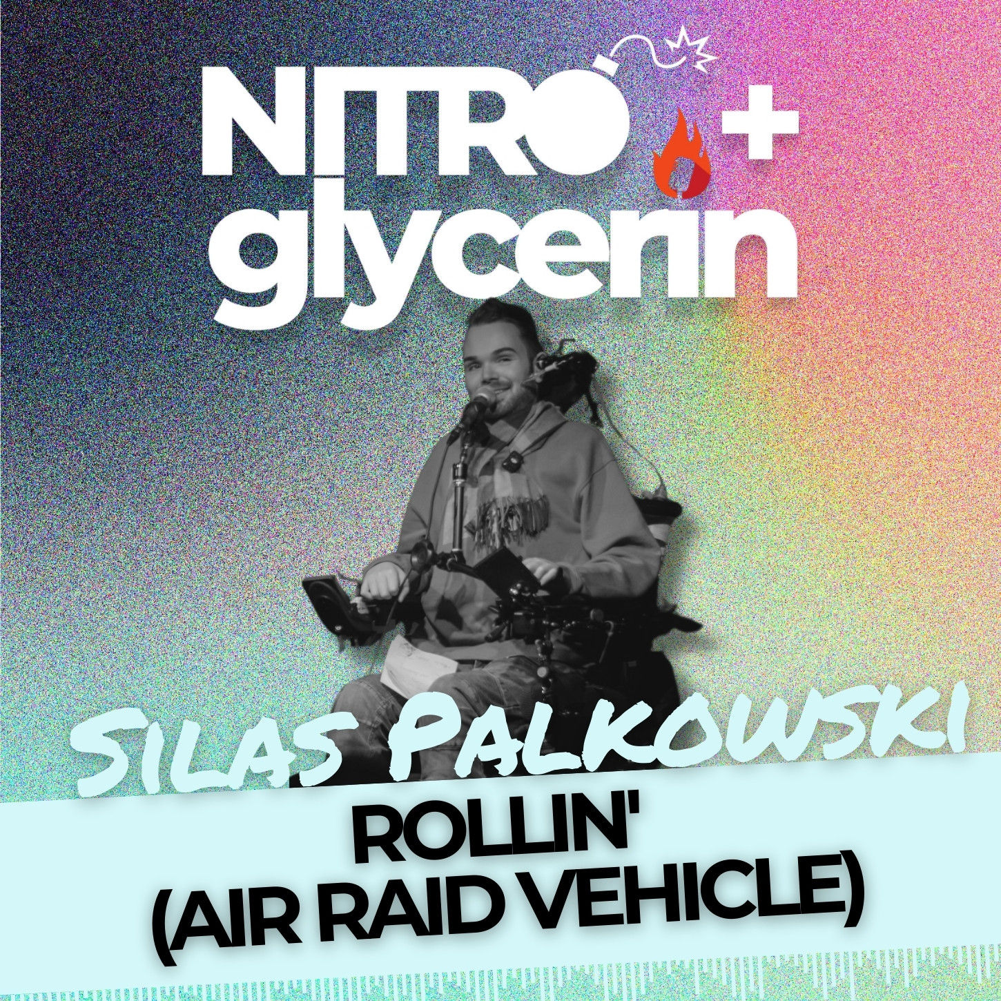 EP15 Nitro+glycerin - Silas Palkowski- Rollin