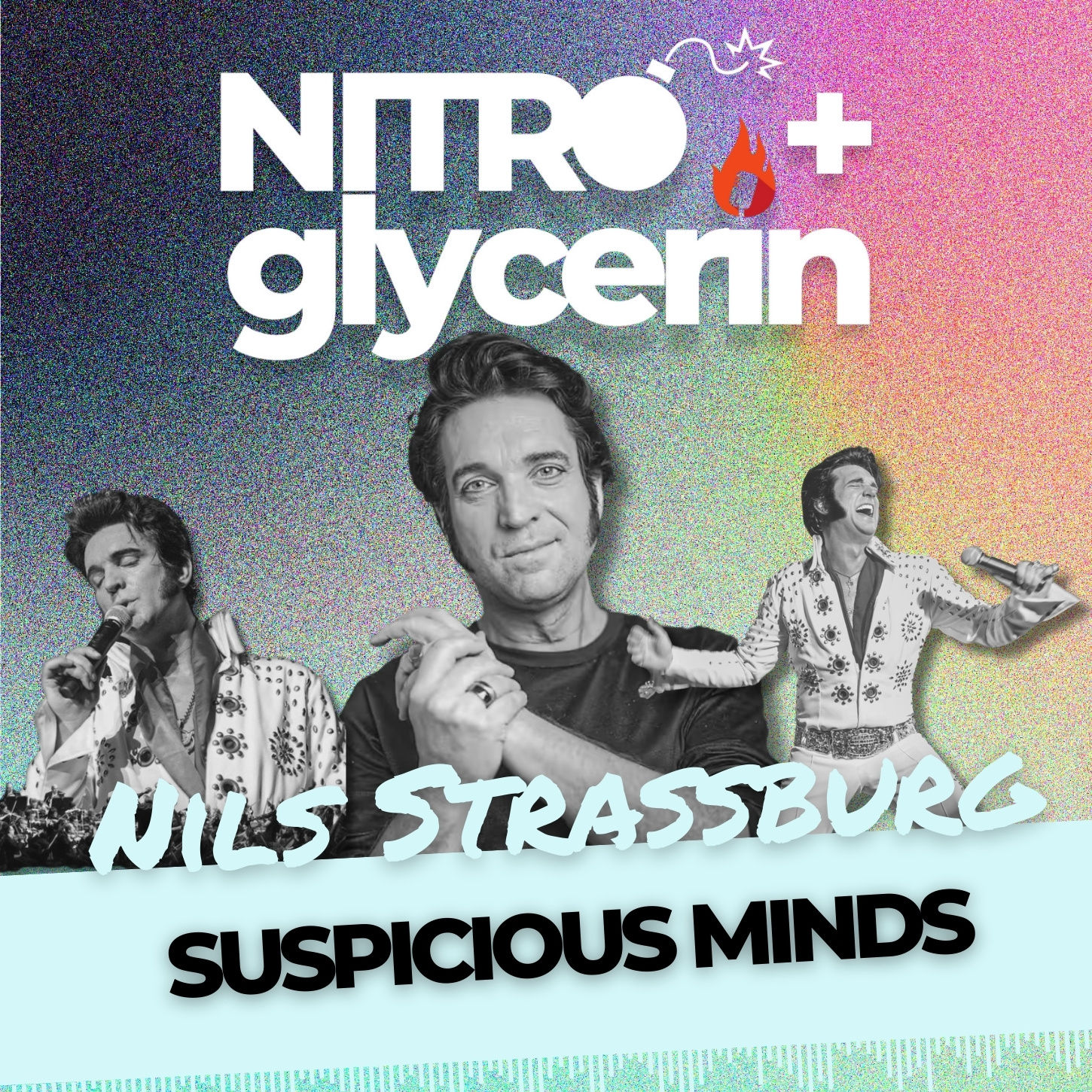 EP16 Nitro+glycerin - Nils Strassburg- Suspicious Minds