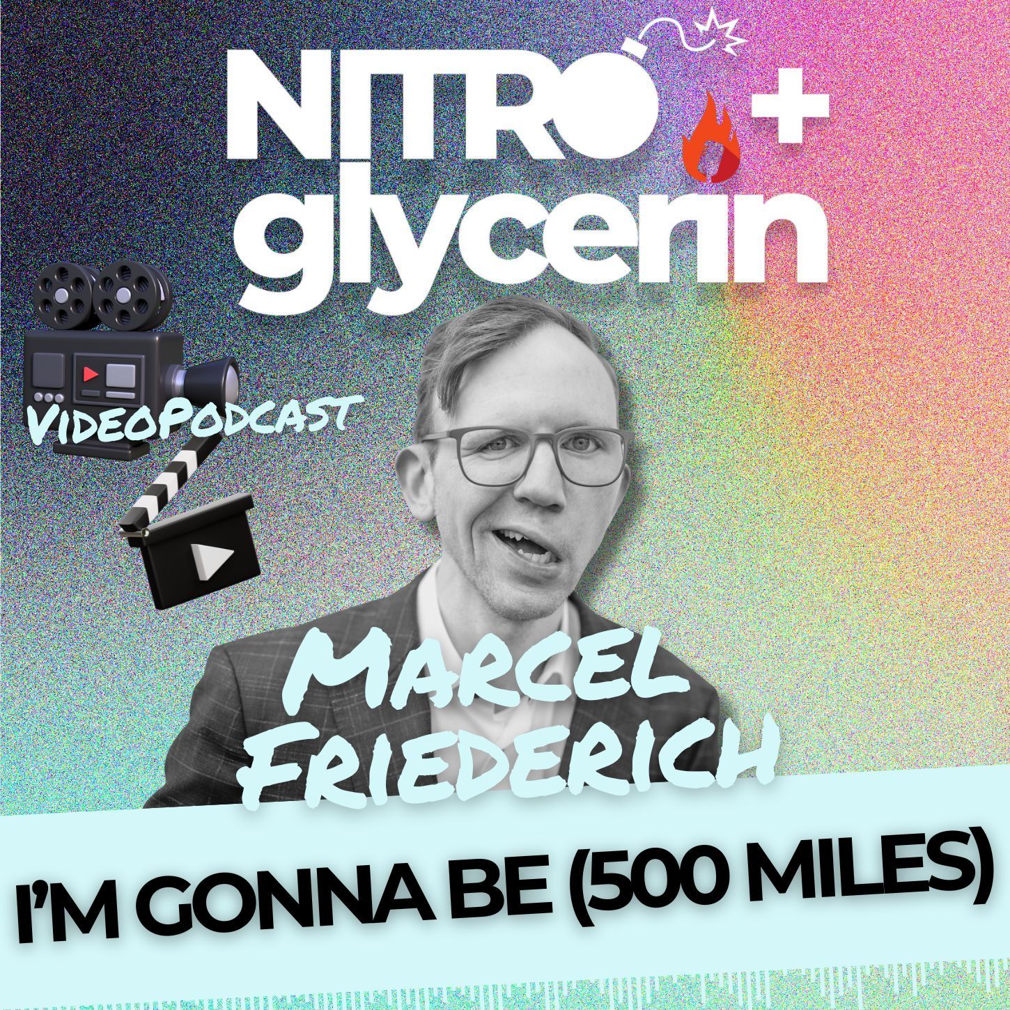 EP19V Nitro+glycerin - Marcel Friederich - I'm gonna be (500 Miles)