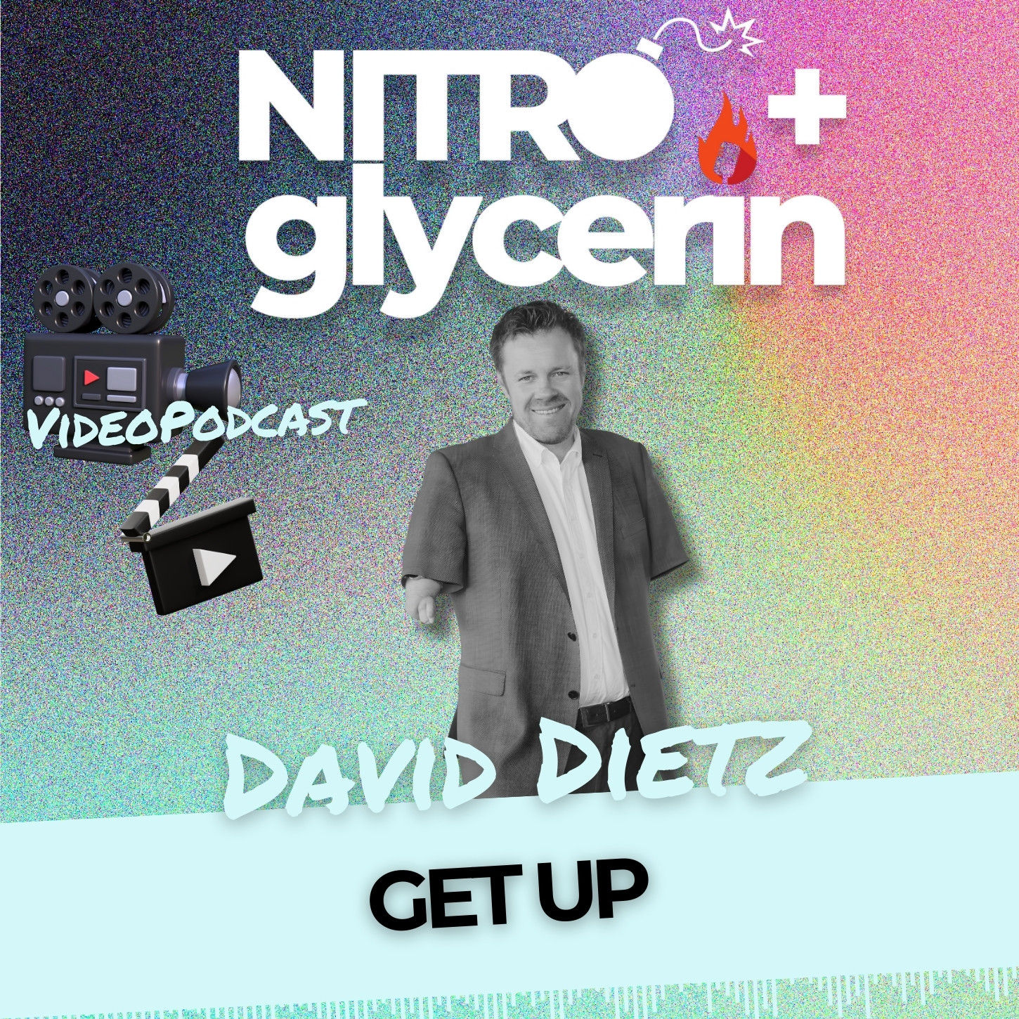 EP24V Nitro+glycerin -David Dietz-Get up
