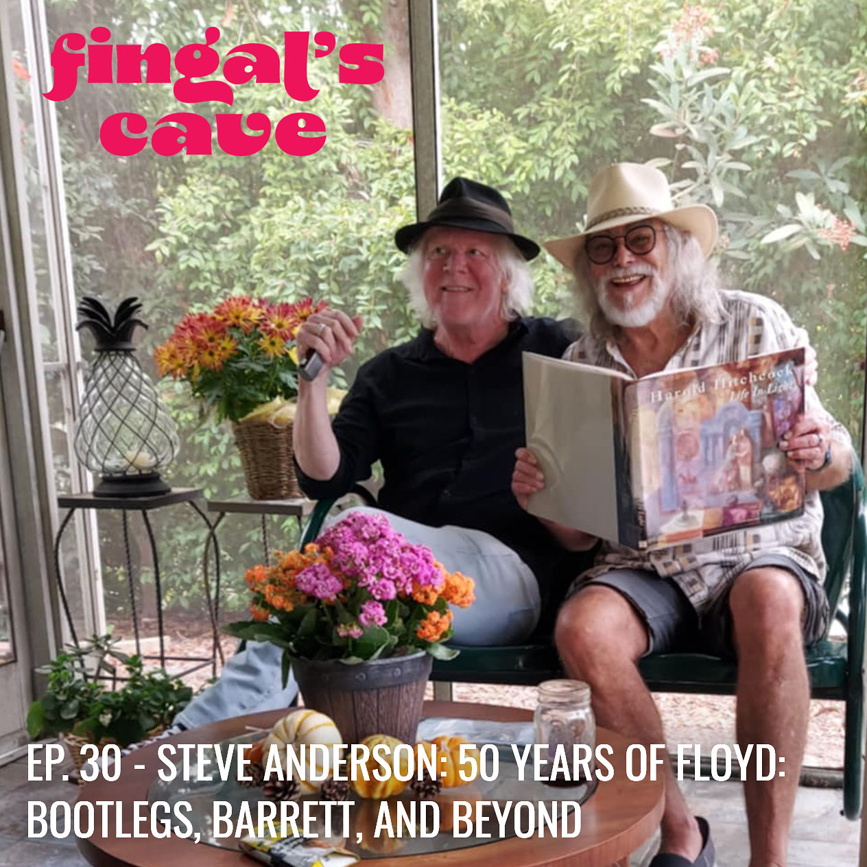Ep.30 - Steve Anderson: 50 Years of Floyd: Bootlegs, Barrett, and Beyond