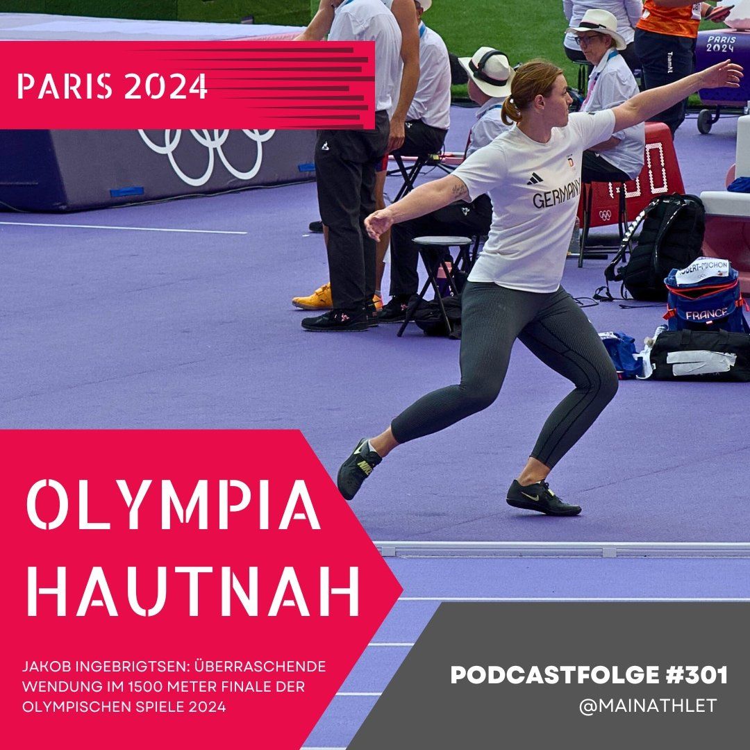 Ep.301 – Olympische Spiele 2024 - Jakob Ingebrigtsen: Überraschende Wendung im 1500 Meter Finale