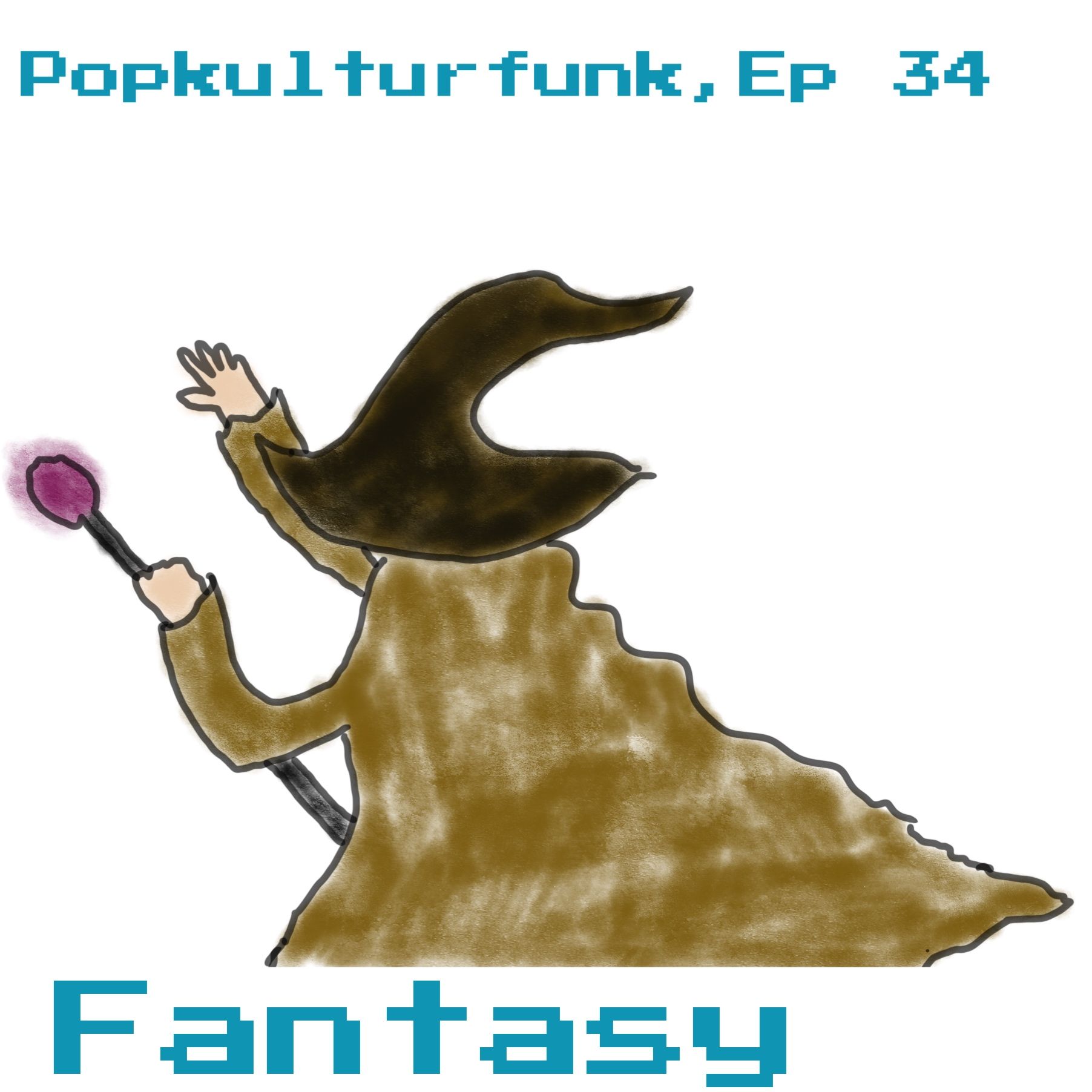 Epi 34: Fantasy