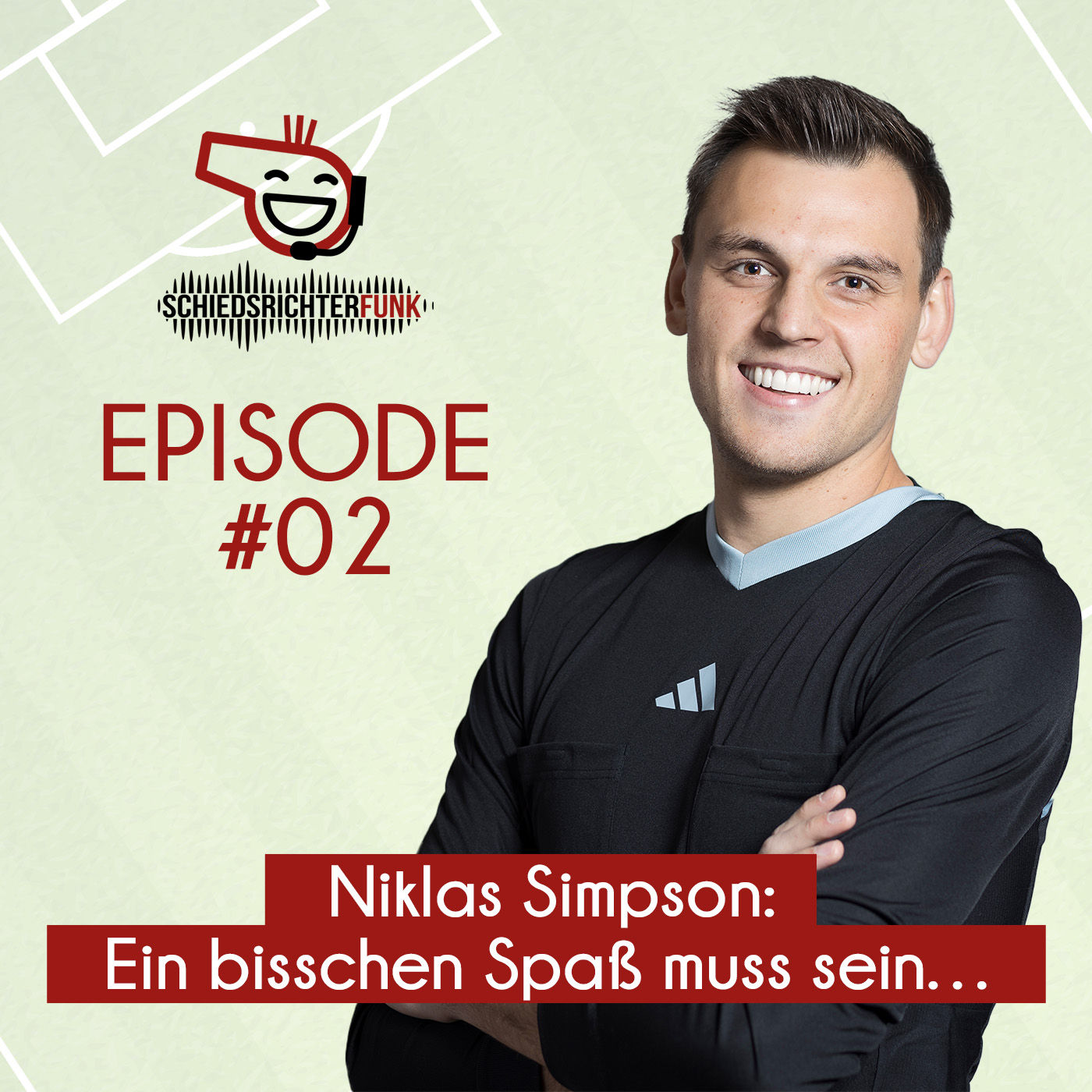 Episode #02: Ein bisschen Spaß muss sein...