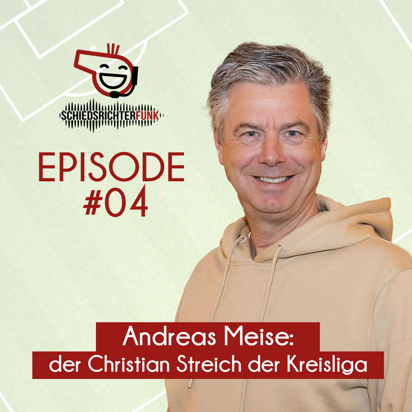 Episode #04: Der Christian Streich der Kreisliga
