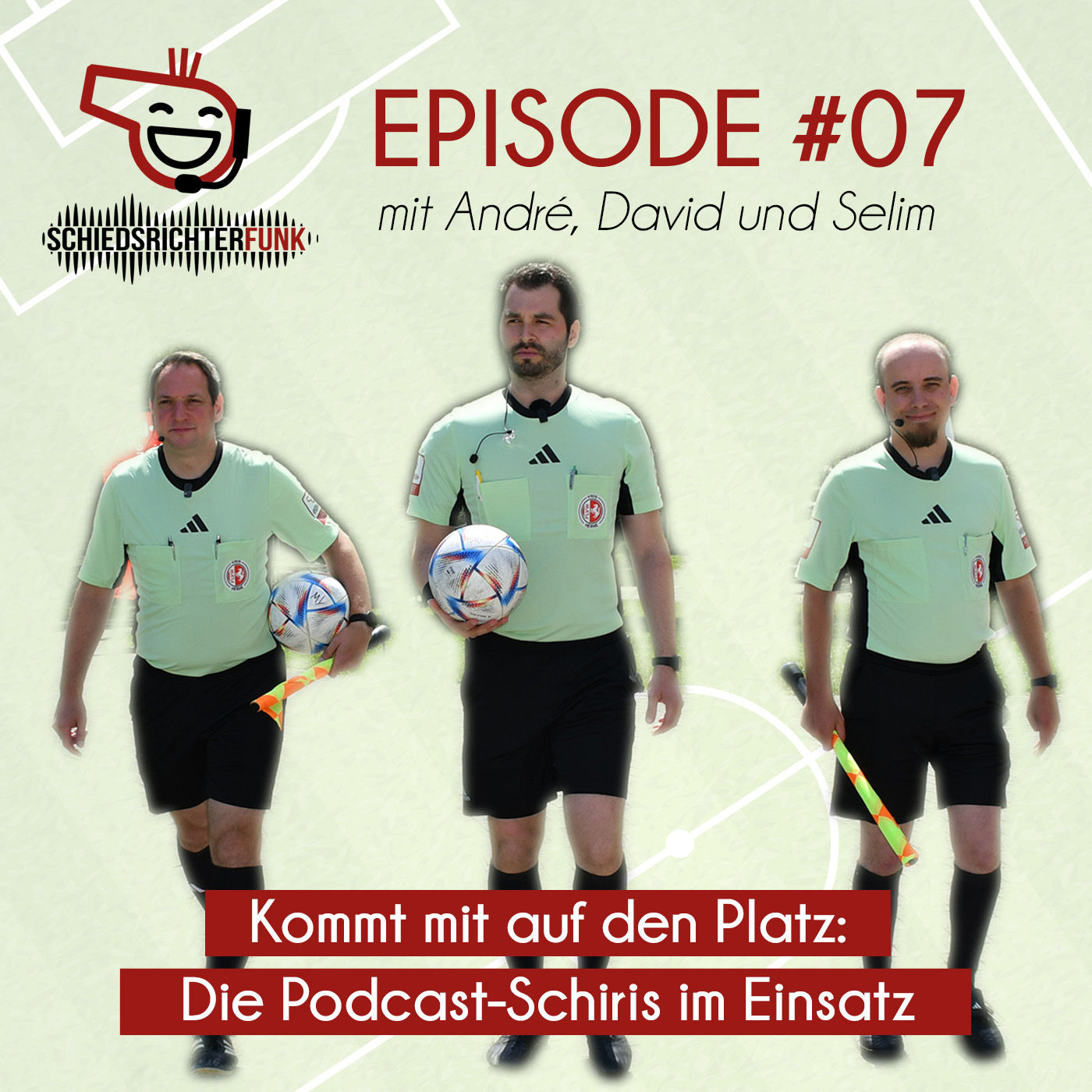 Episode #07: Die Podcast-Schiedsrichter im Einsatz
