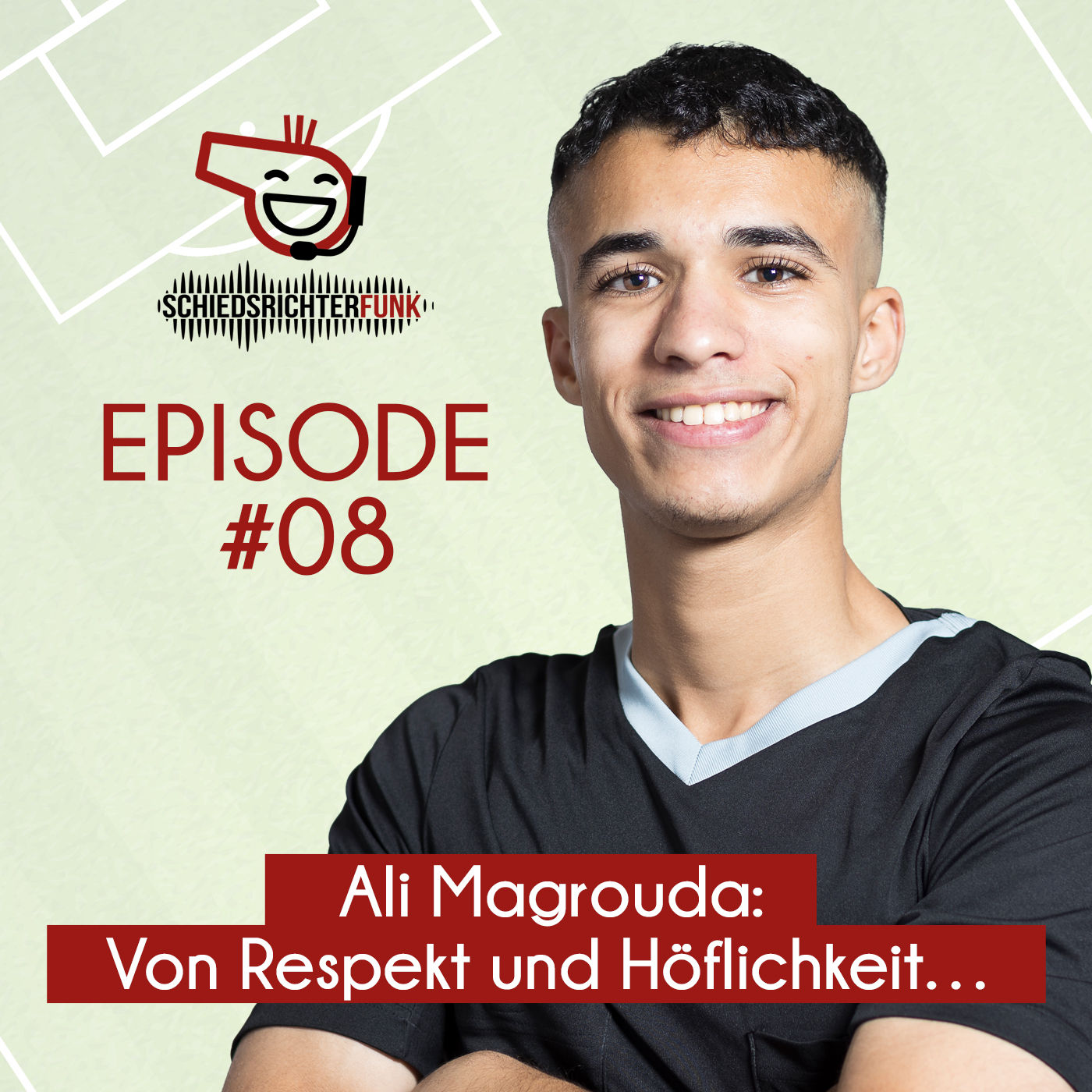 Episode #08: Von Respekt und Höflichkeit...