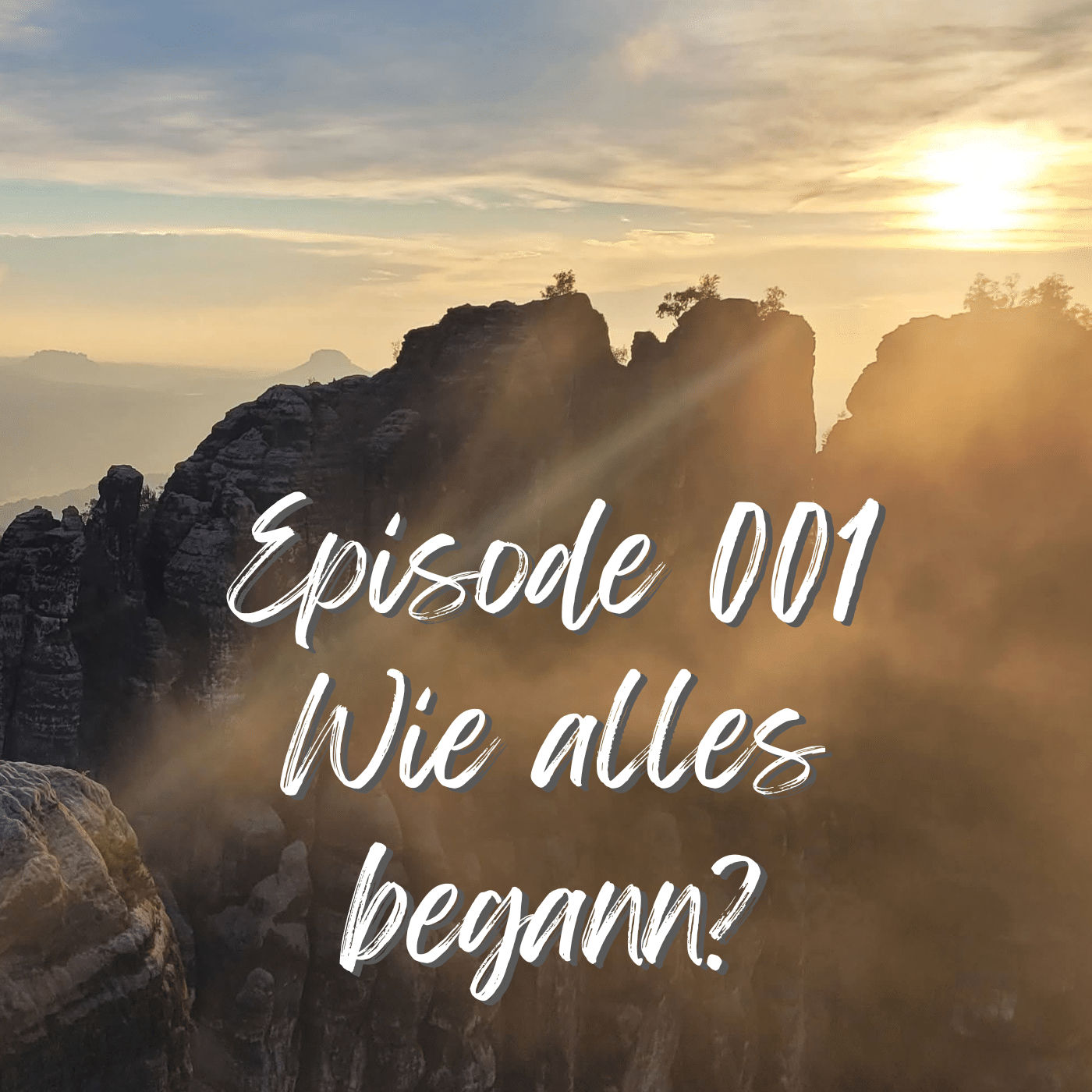 Episode 1 - Verdammt nochmal - Lebe endlich - Wie alles begann