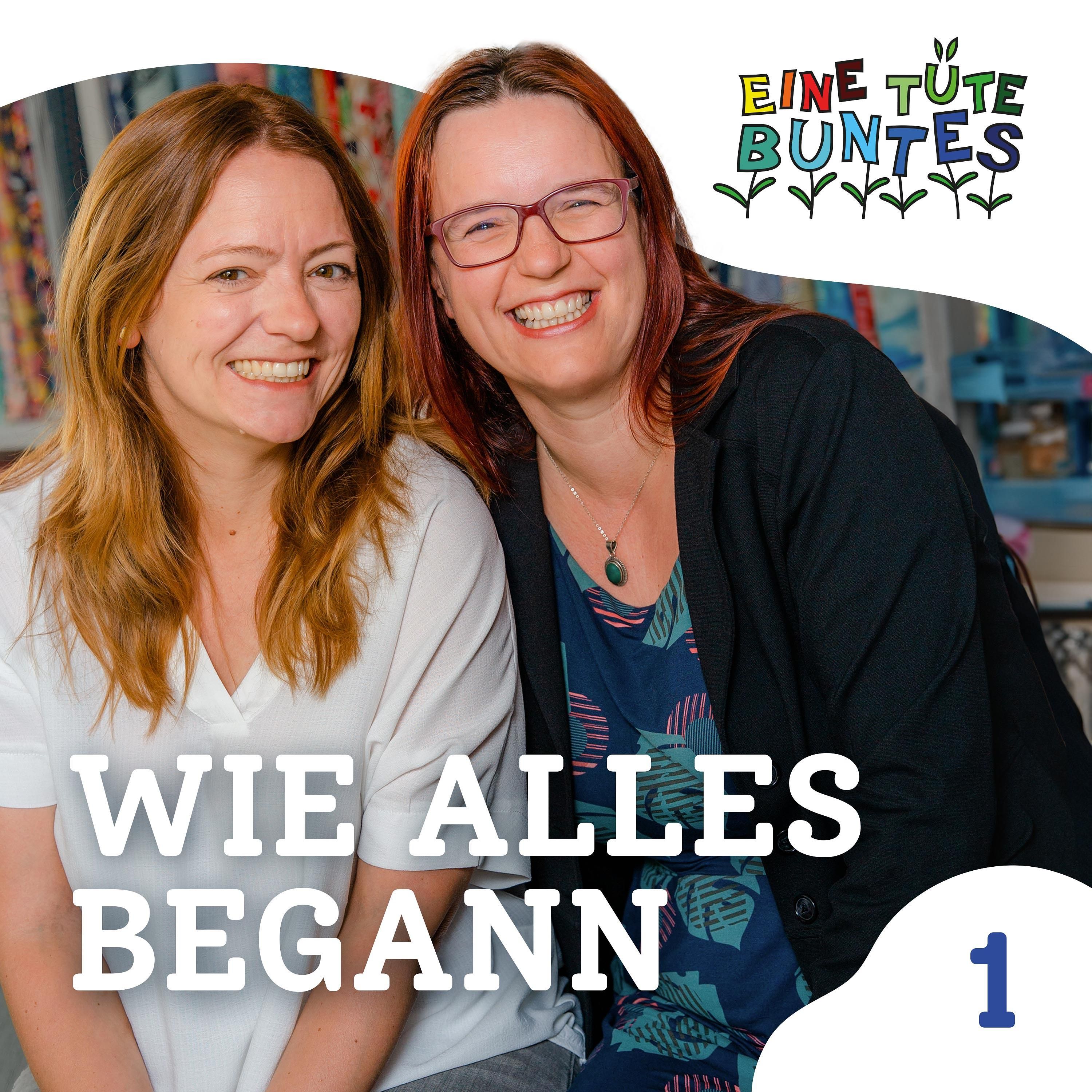 Episode 1: Wie alles begann