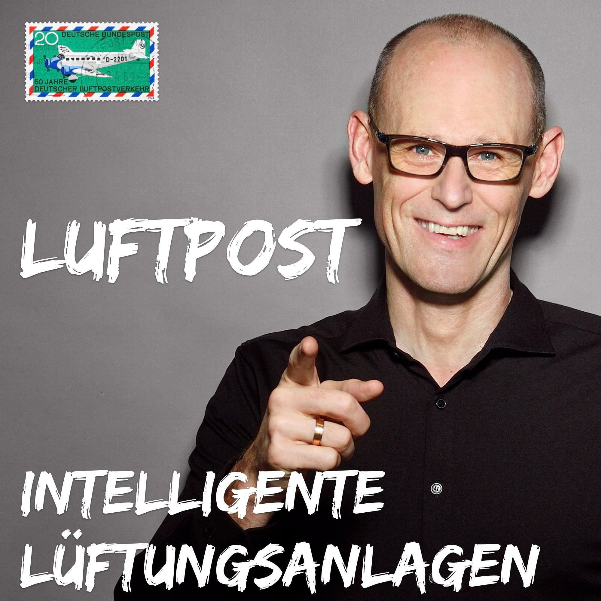Episode 10 Die Grundlagen einer intelligenten Lüftung