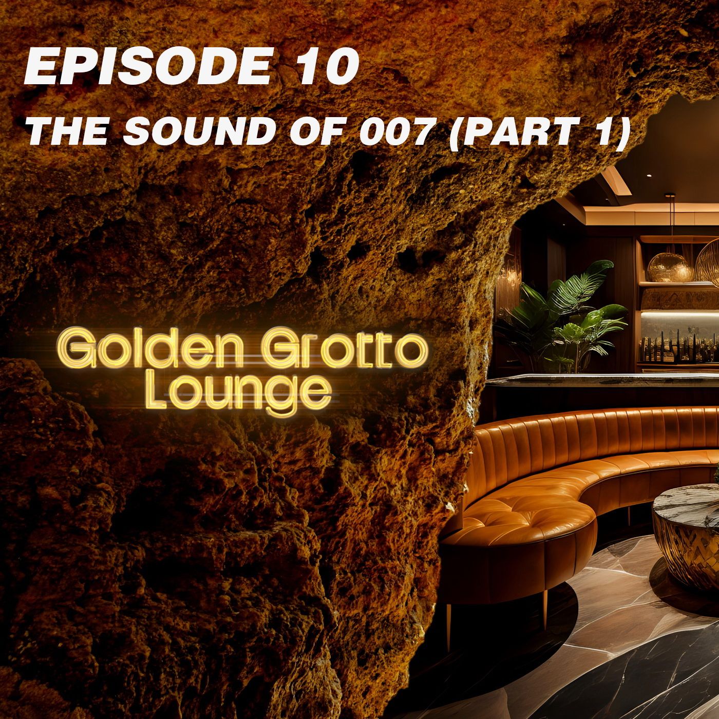 Episode 10 | The Sound of 007 (Part 01)