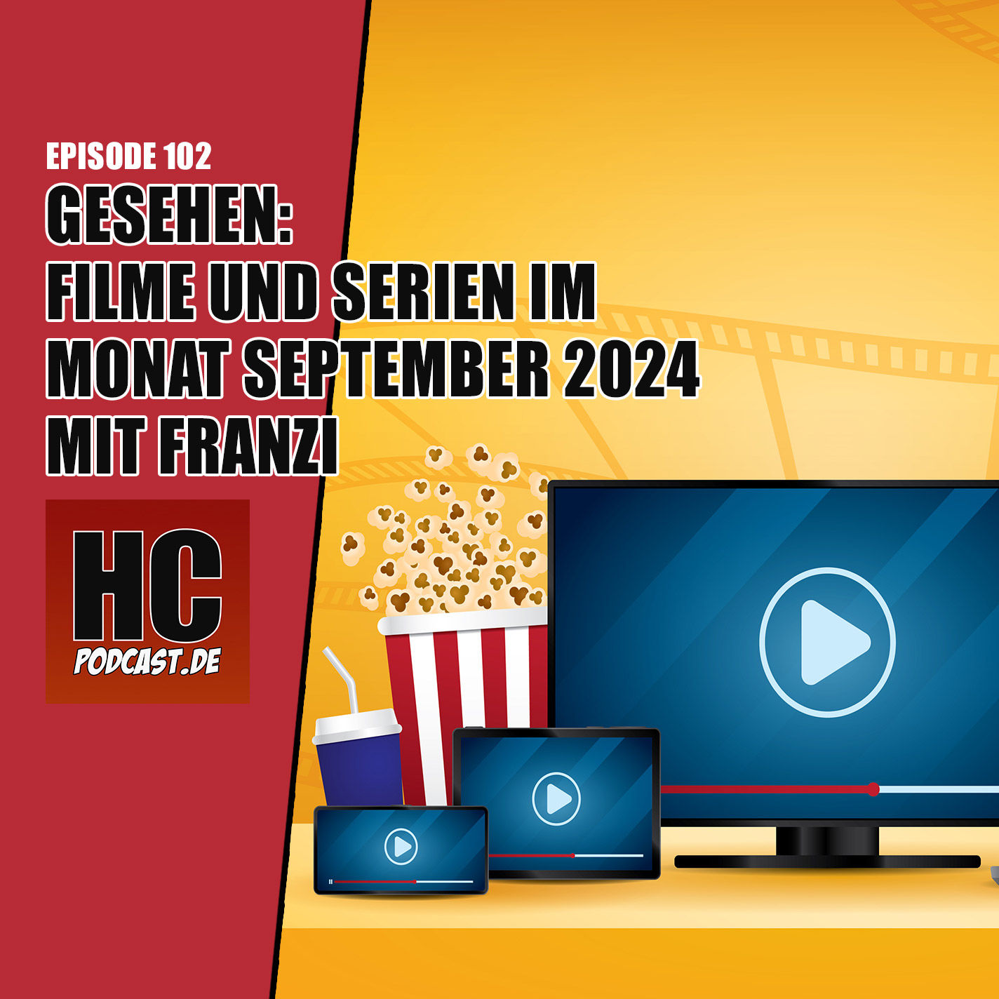 Episode 102: Gesehen - Filme und Serien im Monat September 2024 mit Franzi