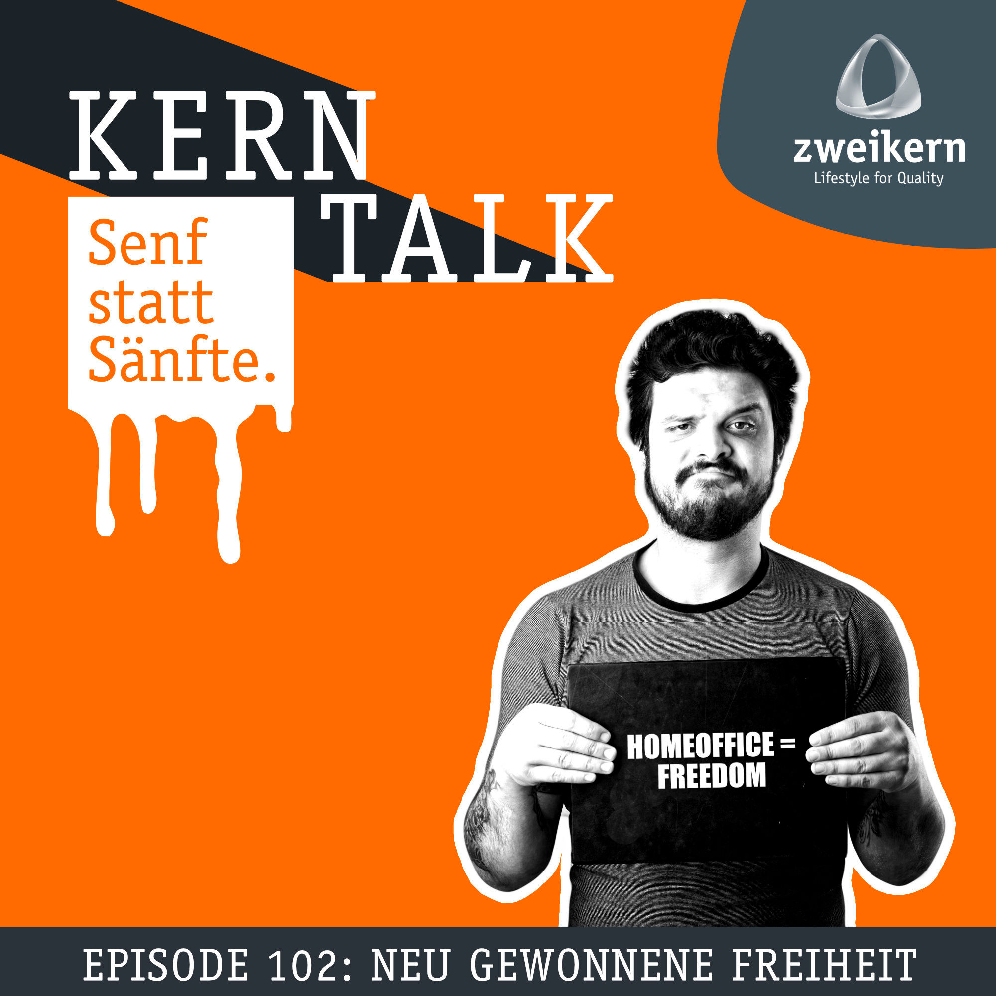Episode 102: Neu gewonnene Freiheit
