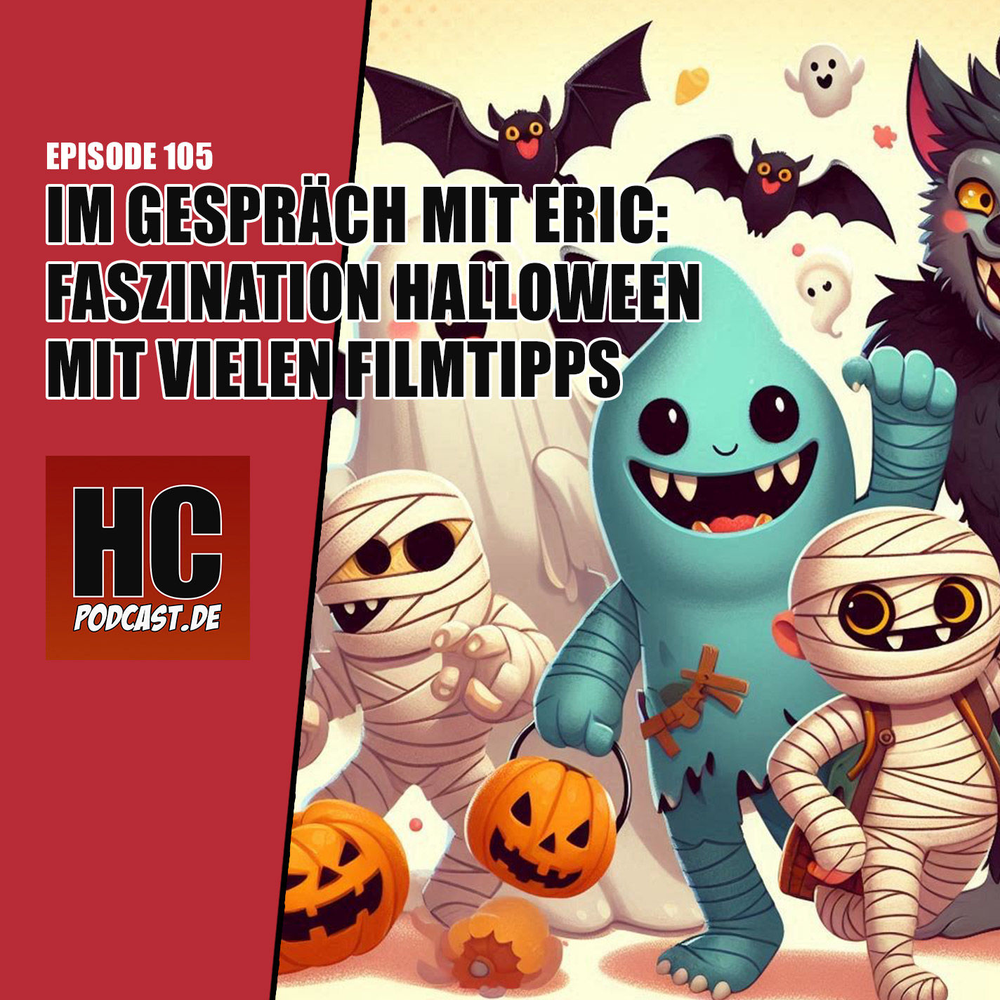 Episode 105: Faszination Halloween mit vielen gruseligen Filmtipps und mehr