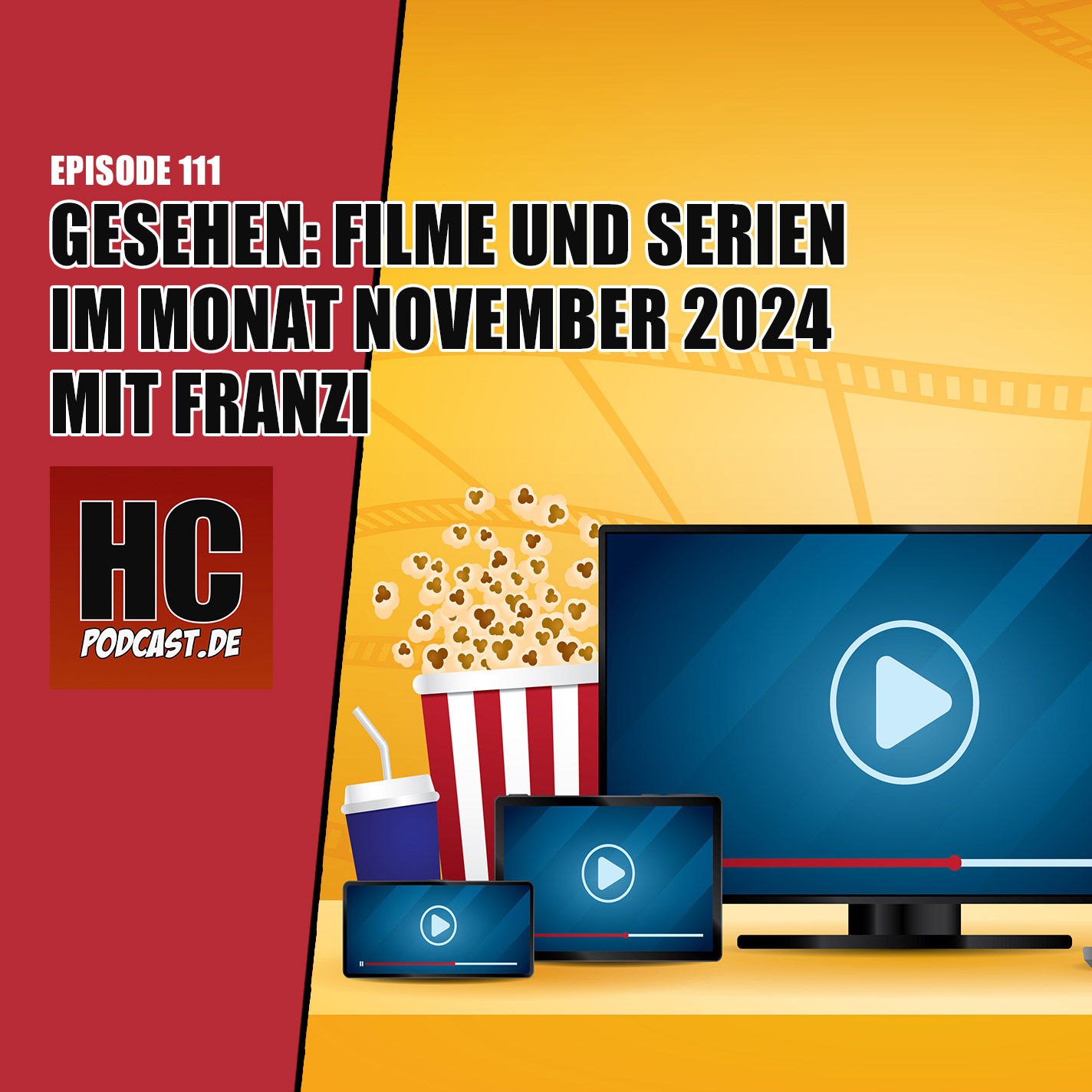 Episode 111: Gesehen - Filme und Serien im Monat November 2024 mit Franzi