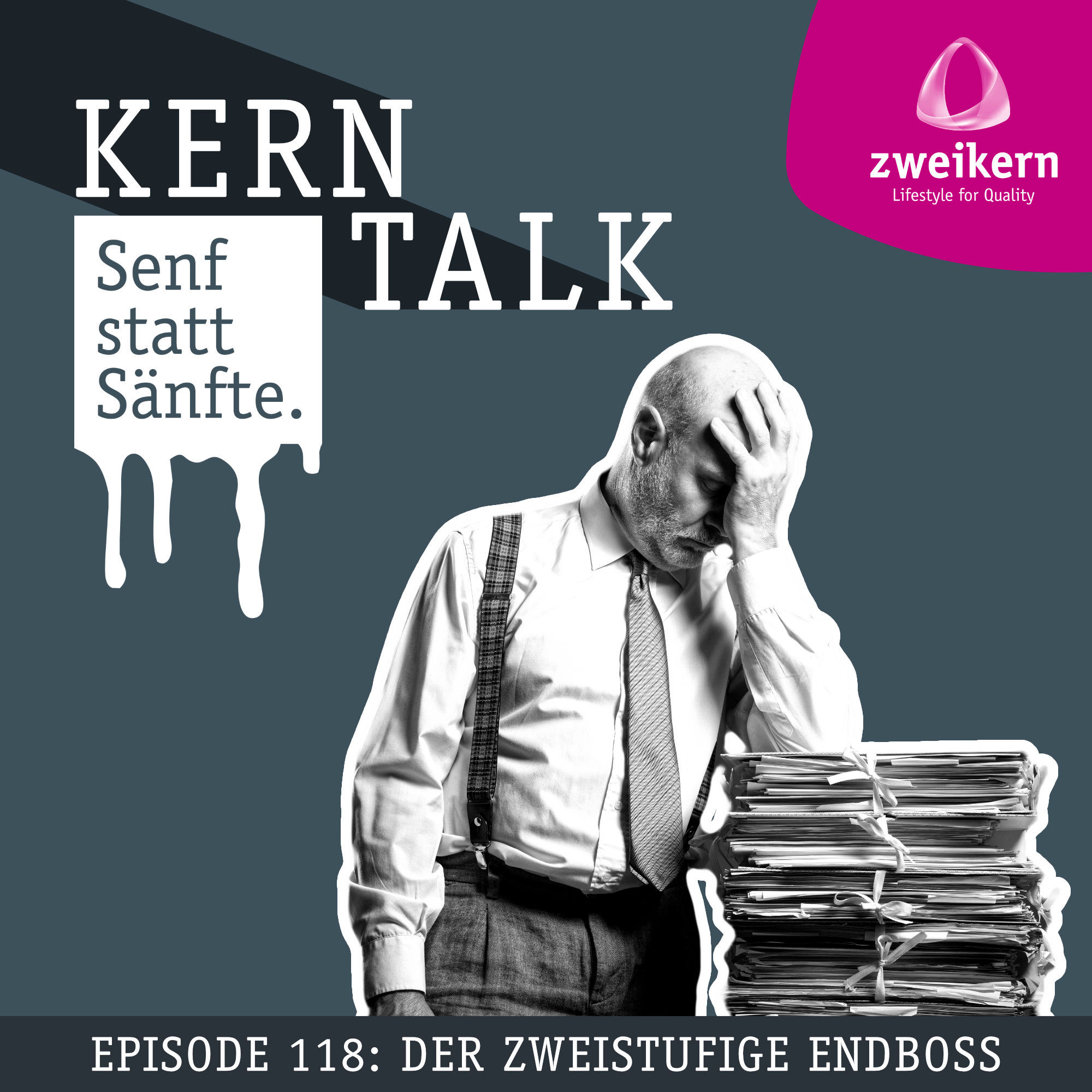 Episode 118: Der zweistufige Endboss