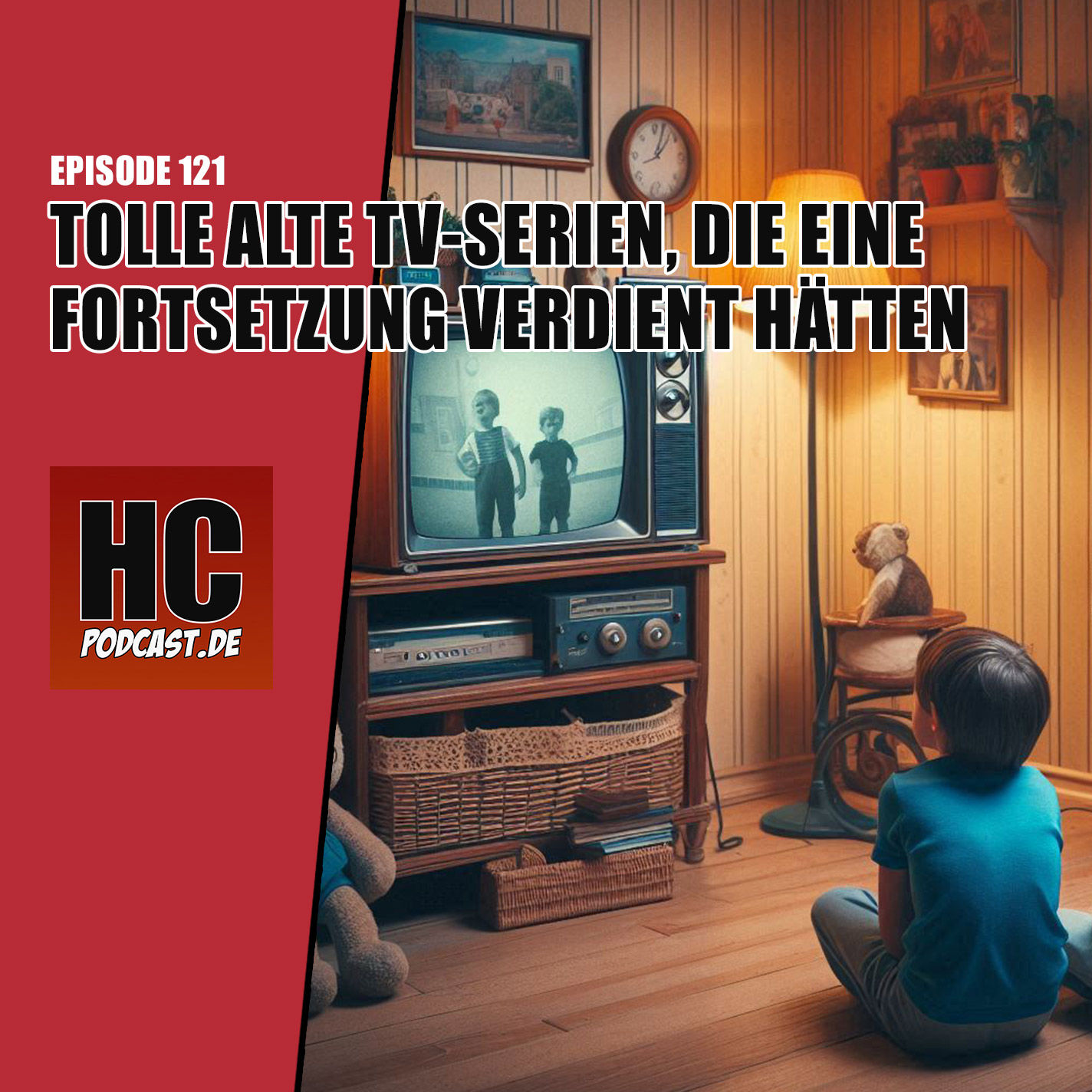 Episode 121: Tolle alte TV-Serien, die eine Fortsetzung verdient hätten