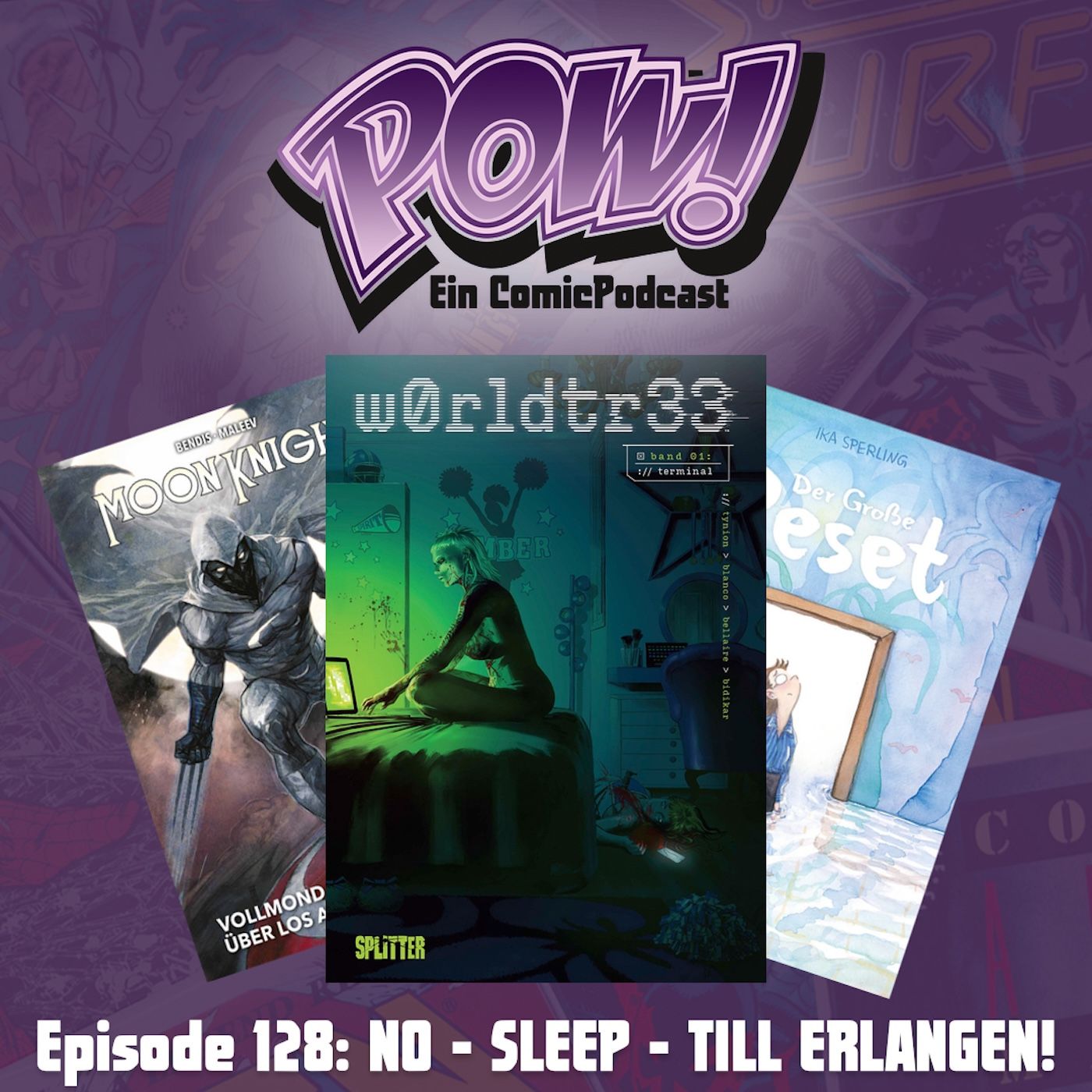 Ep. 128: NO - SLEEP - TILL ERLANGEN!