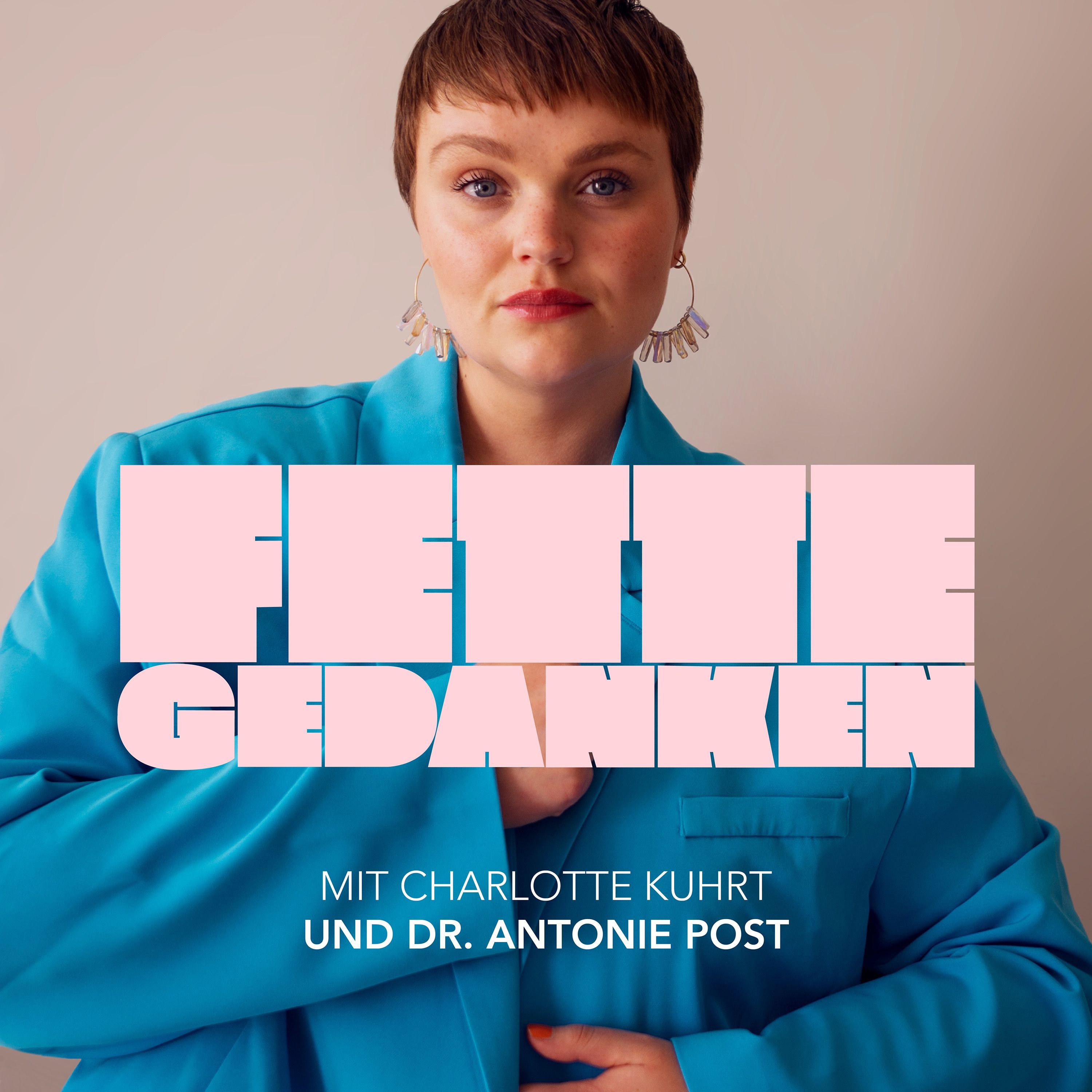 Episode 13 - Fette Gespräche mit Dr. Antonie Post